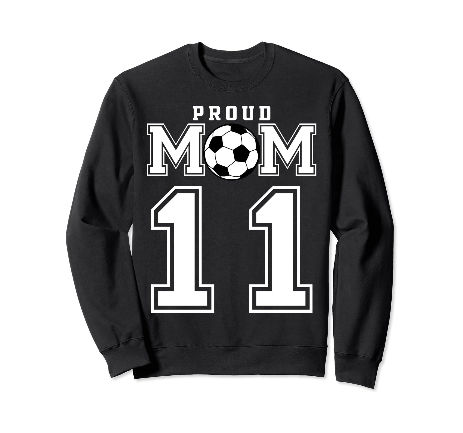 Number 11 Custom Proud Soccer Futbol Sweatshirt - Unique Graphic Men Women - T-Shirt, Sweatshirt, Hoodie