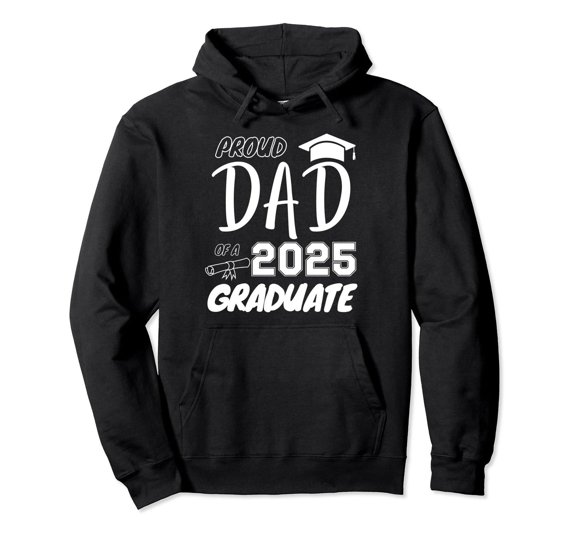 Proud Dad Graduate Hoodie - Custom Art Print Men Women - T-Shirt, Sweatshirt, Hoodie
