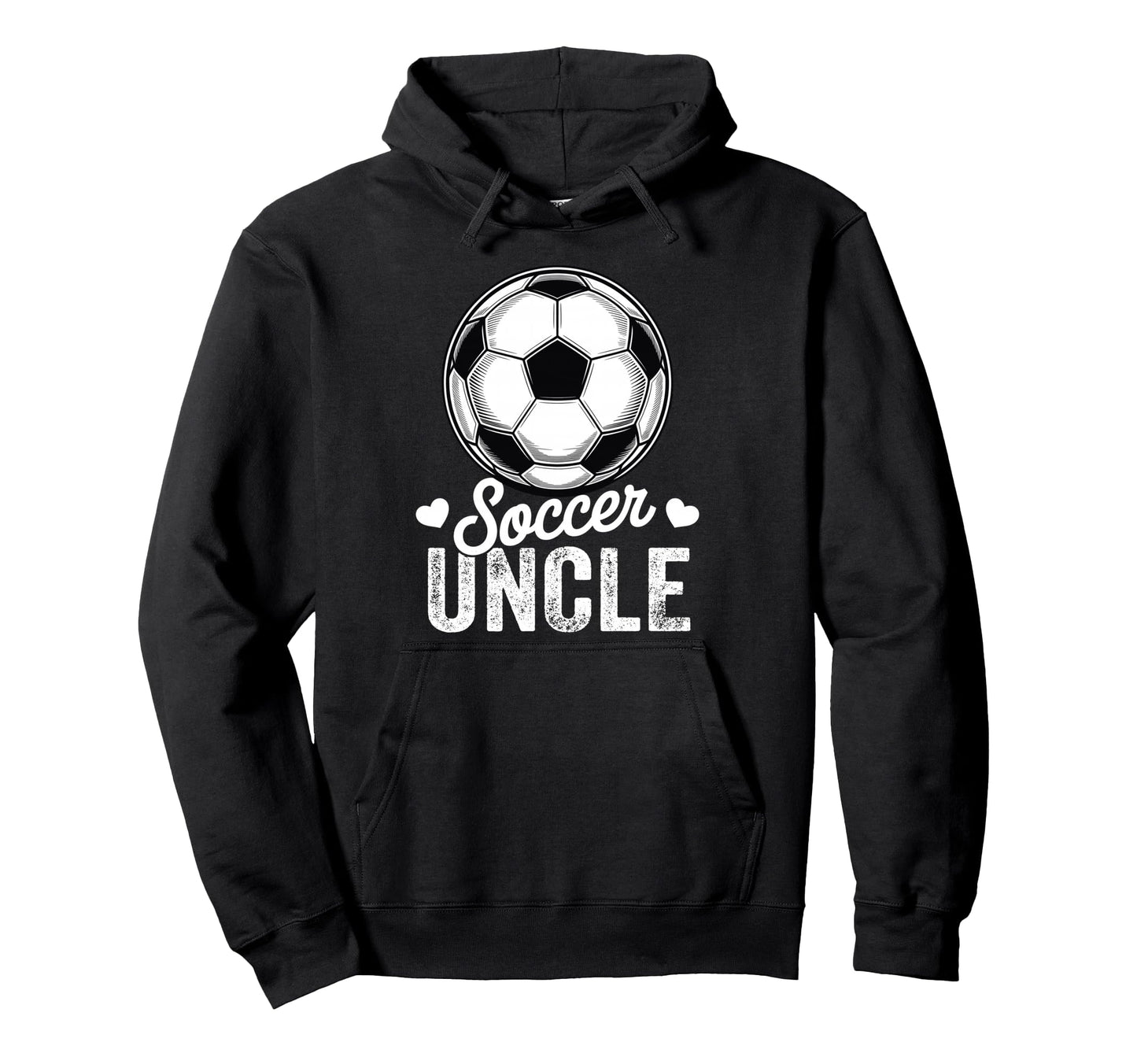 Funny Soccer Uncle Mothers Day Hoodie - Casual Everyday Wear for Adults - T-Shirt, Sweatshirt, Hoodie