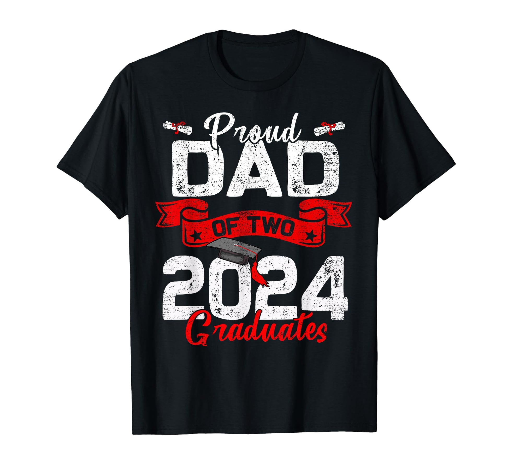 Proud Dad Two Class 2024 Graduates T-Shirt - Novelty Apparel for Adults - T-Shirt, Sweatshirt, Hoodie
