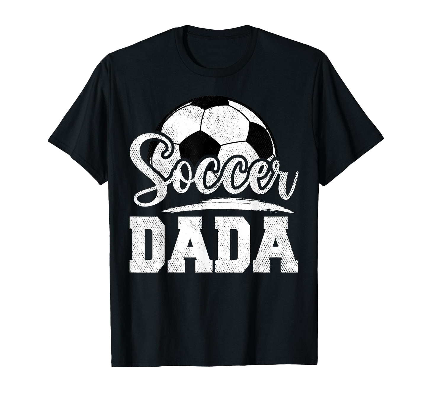 Soccer Dada Soccer Player Game Day T-Shirt - Streetwear Style for Adults - T-Shirt, Sweatshirt, Hoodie