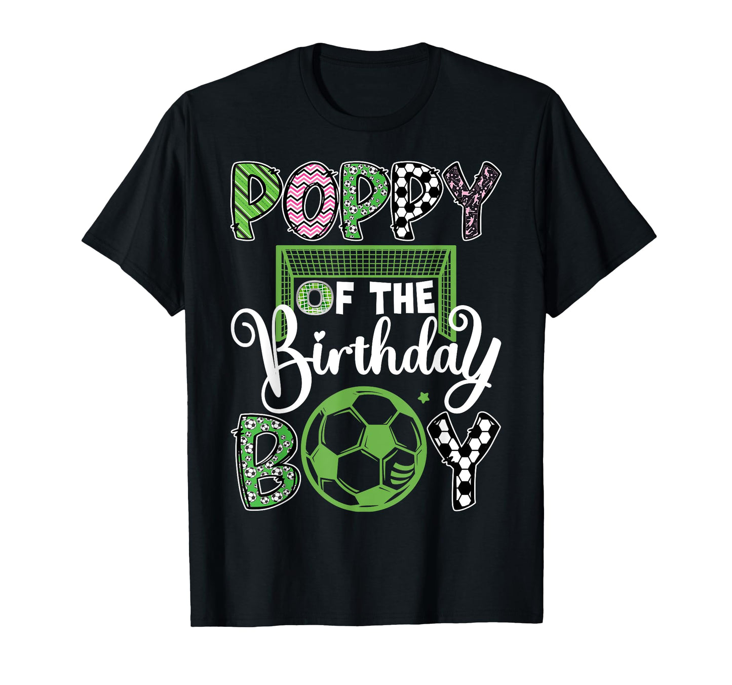 Poppy Birthday Soccer Player Birthday T-Shirt - Novelty Apparel Unisex - T-Shirt, Sweatshirt, Hoodie