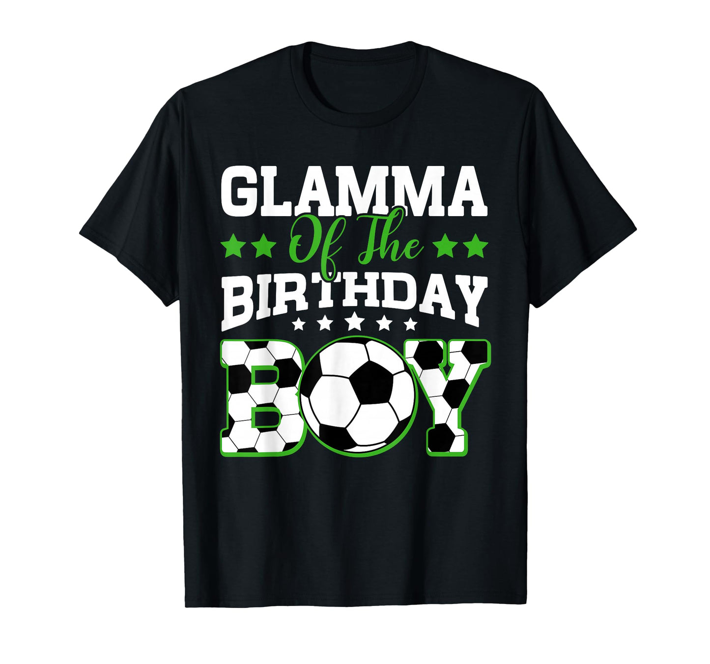 Glamma Birthday Soccer Family Matching T-Shirt - Trendy Graphic Men Women - T-Shirt, Sweatshirt, Hoodie