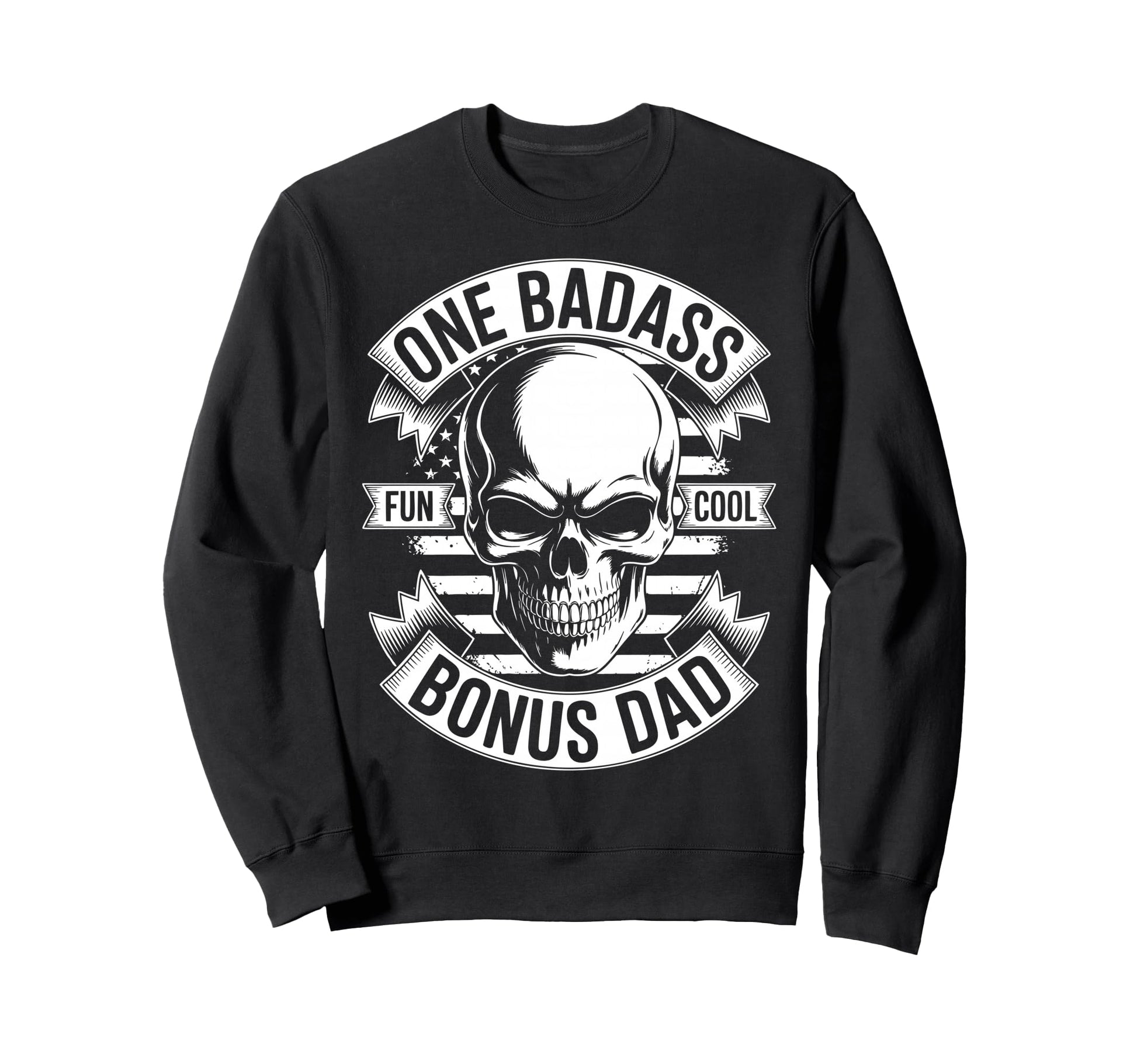 Bonus Dad Step Parent Stepfather Stepdad Sweatshirt - Trendy Graphic Unisex - T-Shirt, Sweatshirt, Hoodie