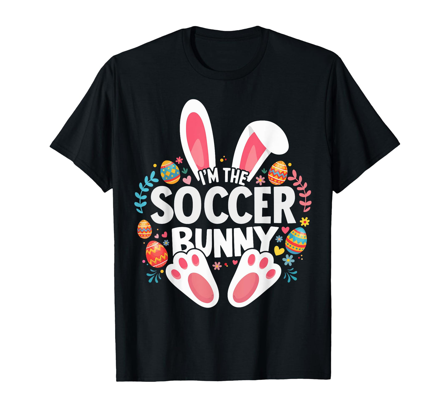 Im Soccer Bunny Matching Easter Family T-Shirt - Graphic Print for Adults - T-Shirt, Sweatshirt, Hoodie