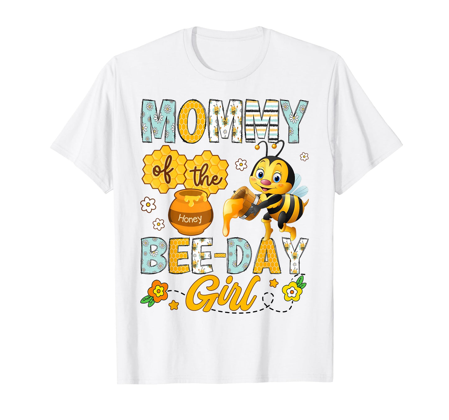 Mommy Bee Day Funny Bee Birthday Party T-Shirt - Graphic Print for Adults - T-Shirt, Sweatshirt, Hoodie