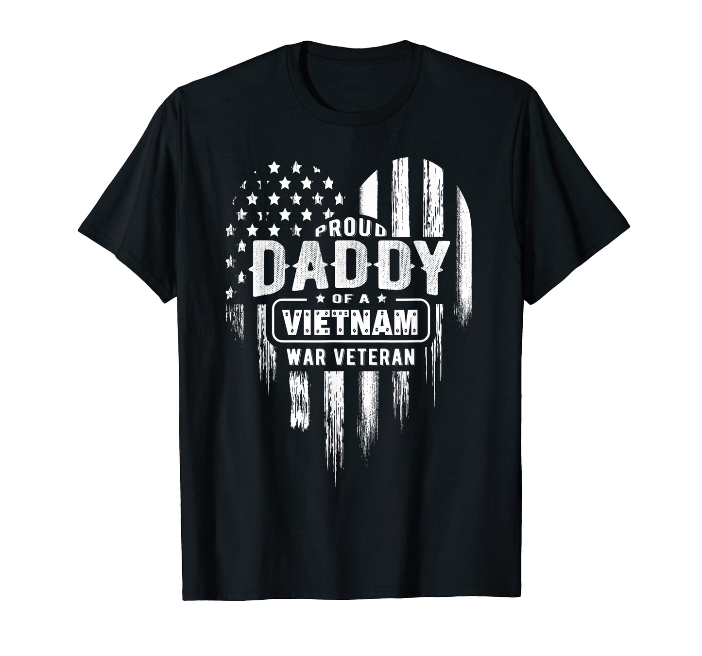 Mens Proud Daddy Dad Vietnam War Veteran T-Shirt - Trendy Graphic Unisex - T-Shirt, Sweatshirt, Hoodie
