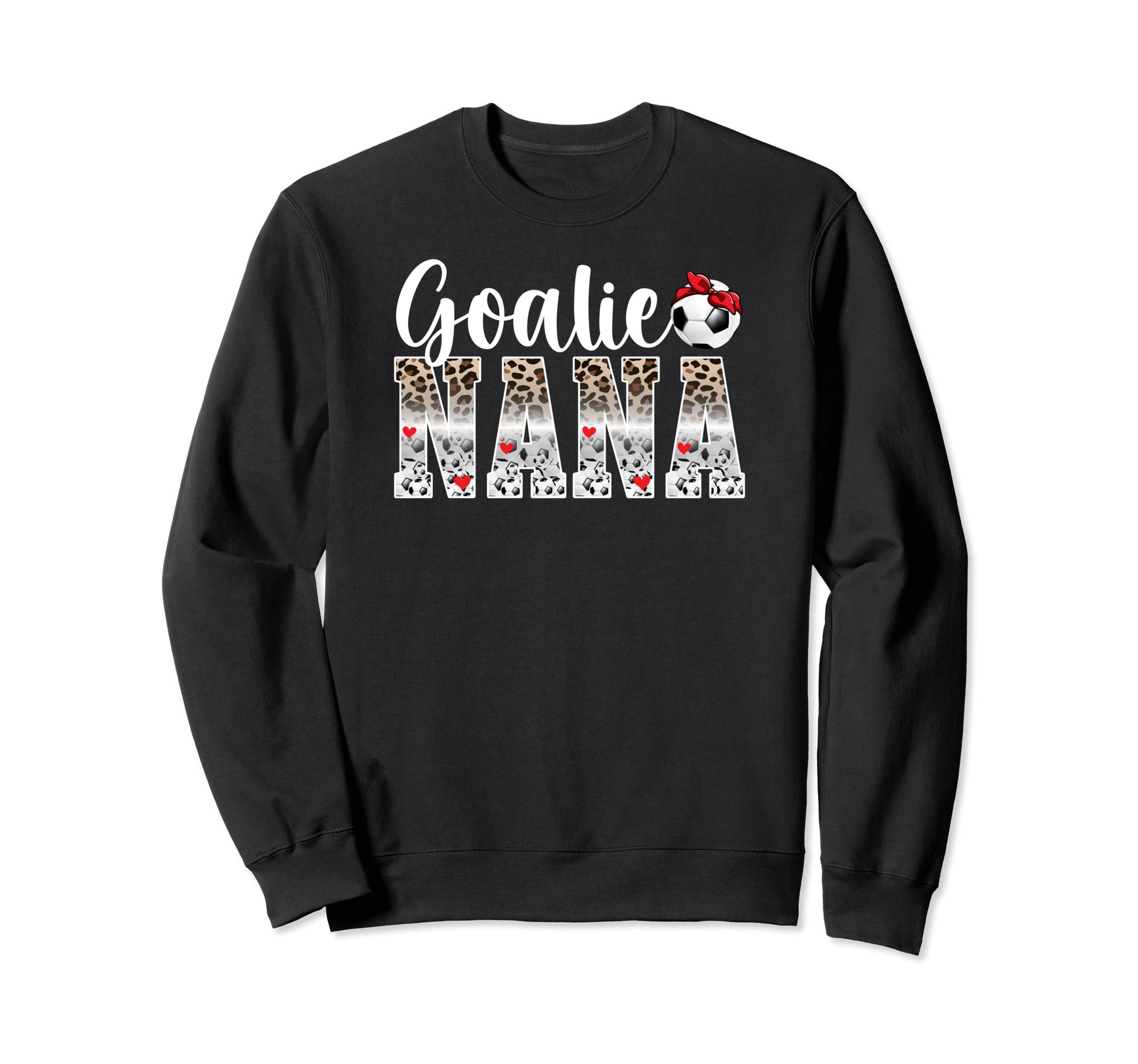 Soccer Goalie Nana Leopard Nana Sweatshirt - Trendy Graphic Men Women - T-Shirt, Sweatshirt, Hoodie