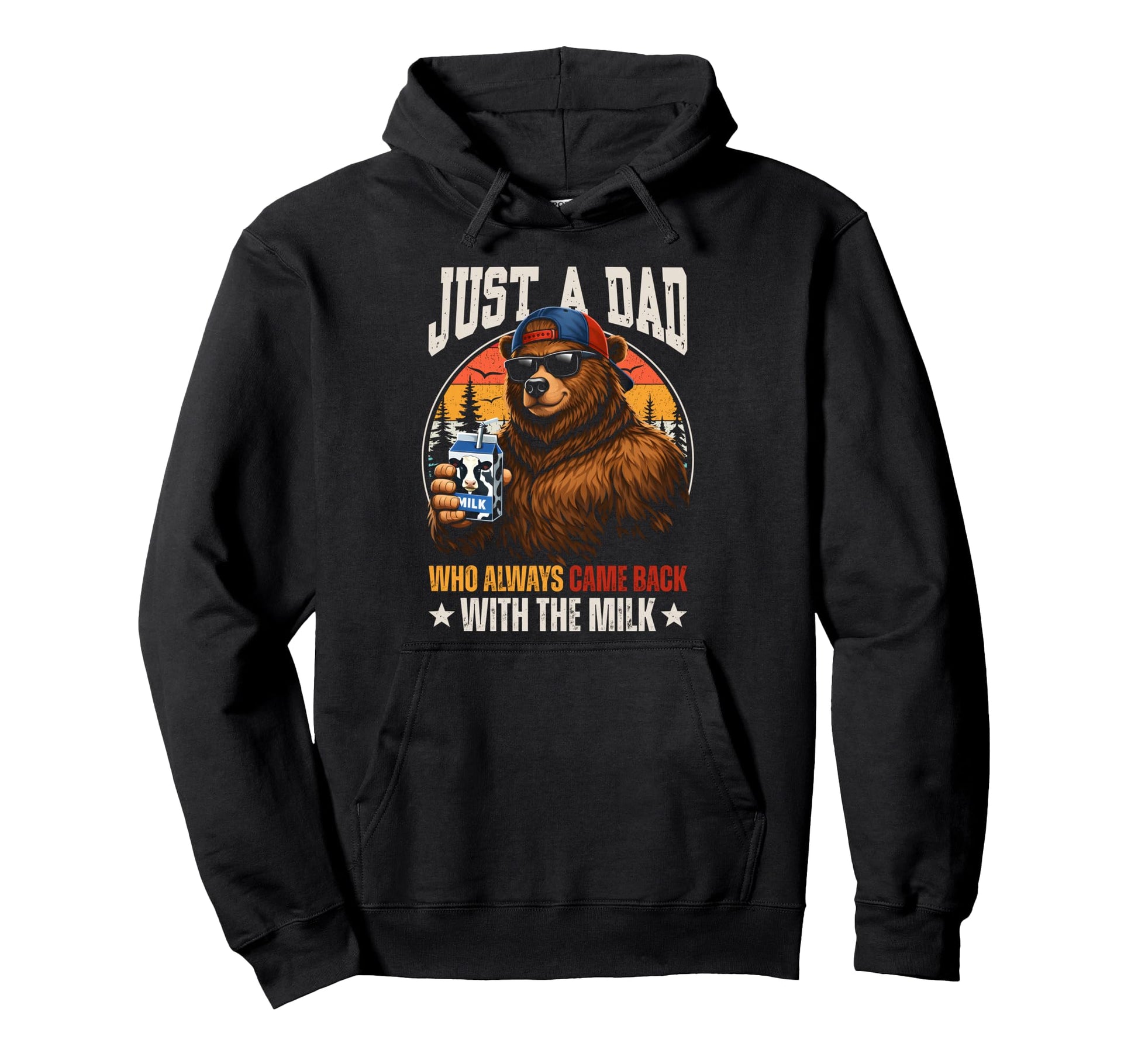 Just Dad Who Always Came Back Milk Hoodie - Minimalist Print for Adults - T-Shirt, Sweatshirt, Hoodie