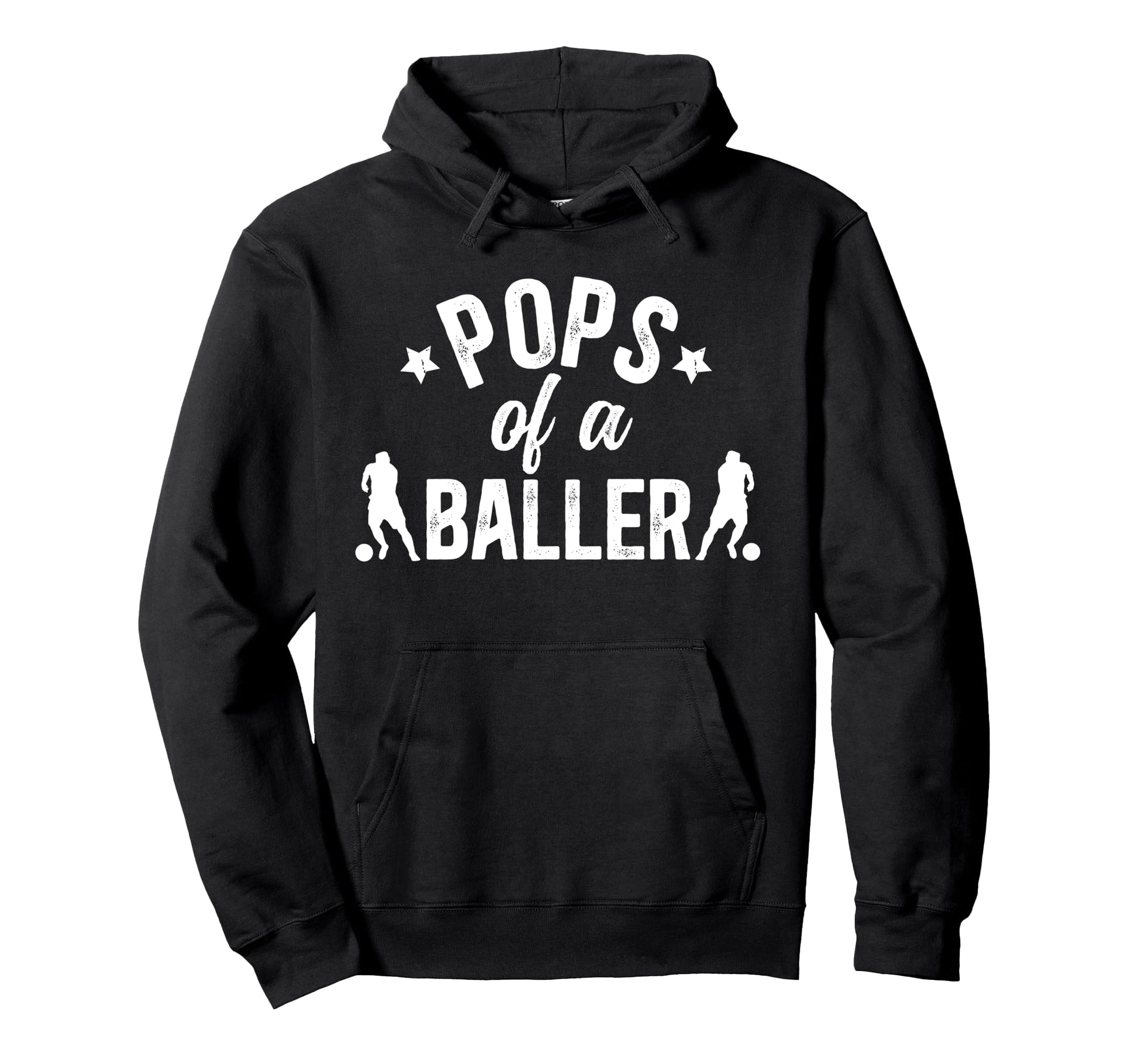 Pops Baller Soccer Pops Soccer Player Pops Hoodie - Graphic Print Men Women - T-Shirt, Sweatshirt, Hoodie
