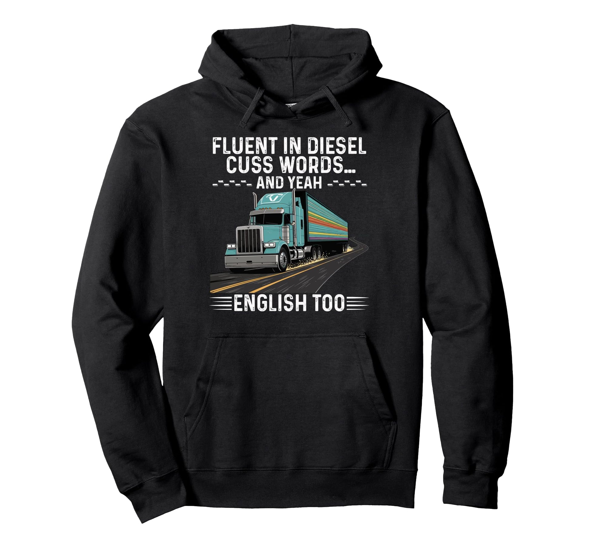 Best Truck Driver Art Dad Grandpa Joke Hoodie - Custom Art Print for Adults - T-Shirt, Sweatshirt, Hoodie