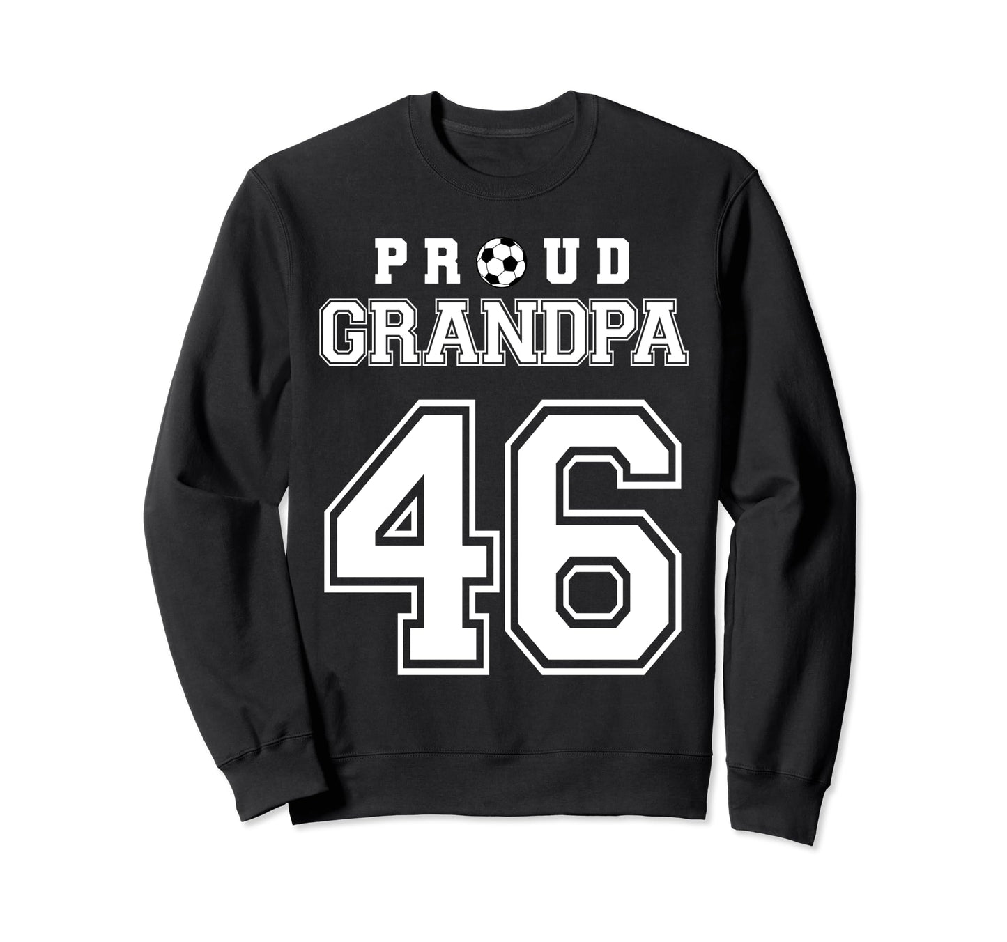Number 46 Custom Proud Soccer Sweatshirt - Aesthetic Graphic Men Women - T-Shirt, Sweatshirt, Hoodie