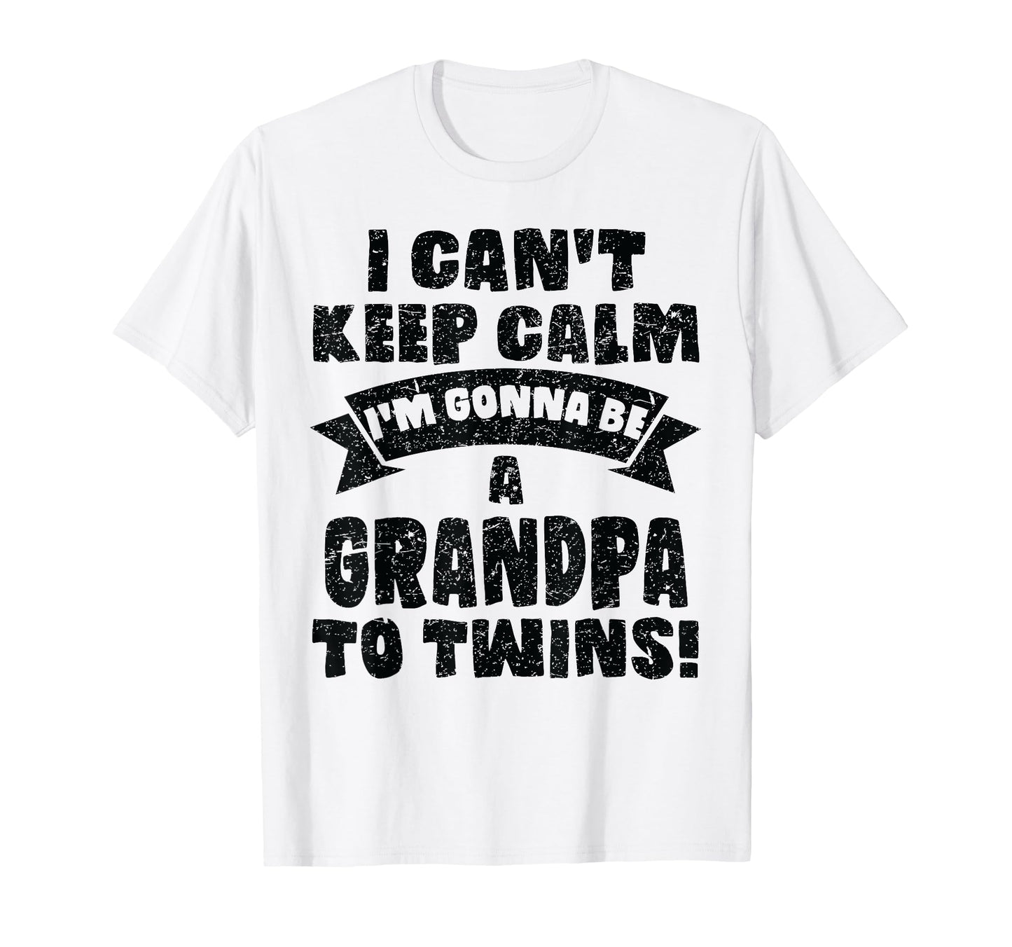 Mens I Cant Keep Calm Im Gonna Be T-Shirt - Trendy Graphic for Adults - T-Shirt, Sweatshirt, Hoodie