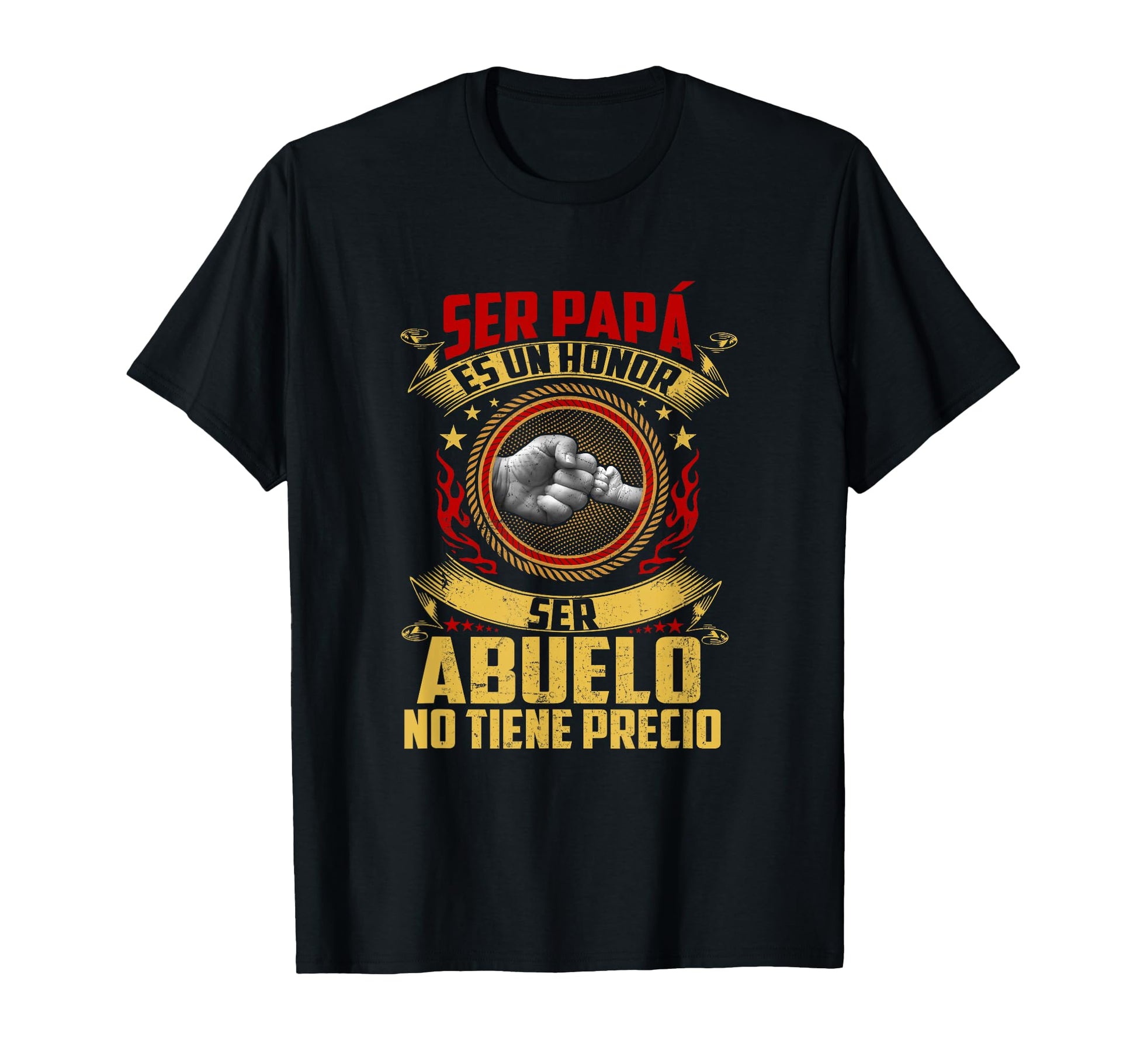 Ser Papa Es Un Honor Ser Abuelo No T-Shirt - Streetwear Style Men Women - T-Shirt, Sweatshirt, Hoodie