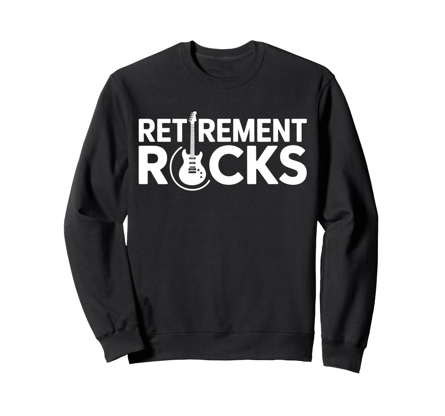 Retirement Rocks Acoustic Sweatshirt - Aesthetic Graphic Men Women - T-Shirt, Sweatshirt, Hoodie
