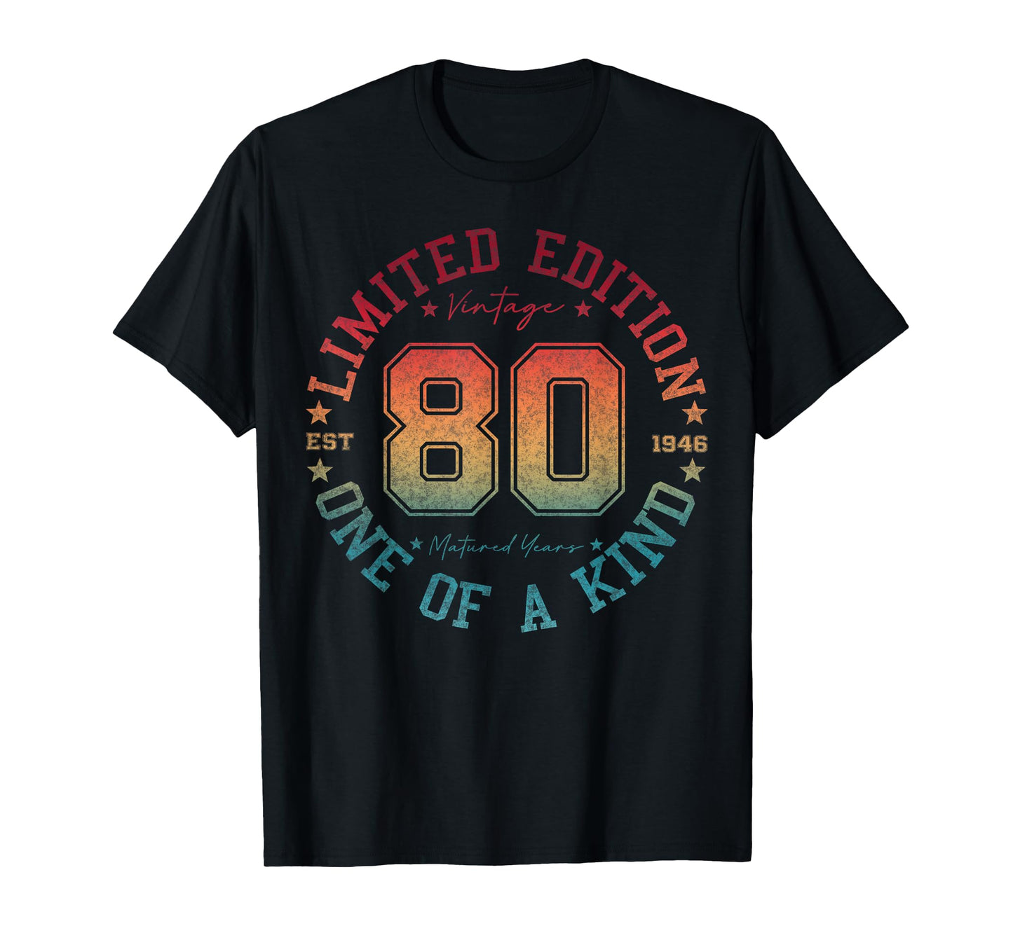 80 Year Old Gifts 1946 80Th Birthday T-Shirt - Trendy Graphic Men Women - T-Shirt, Sweatshirt, Hoodie