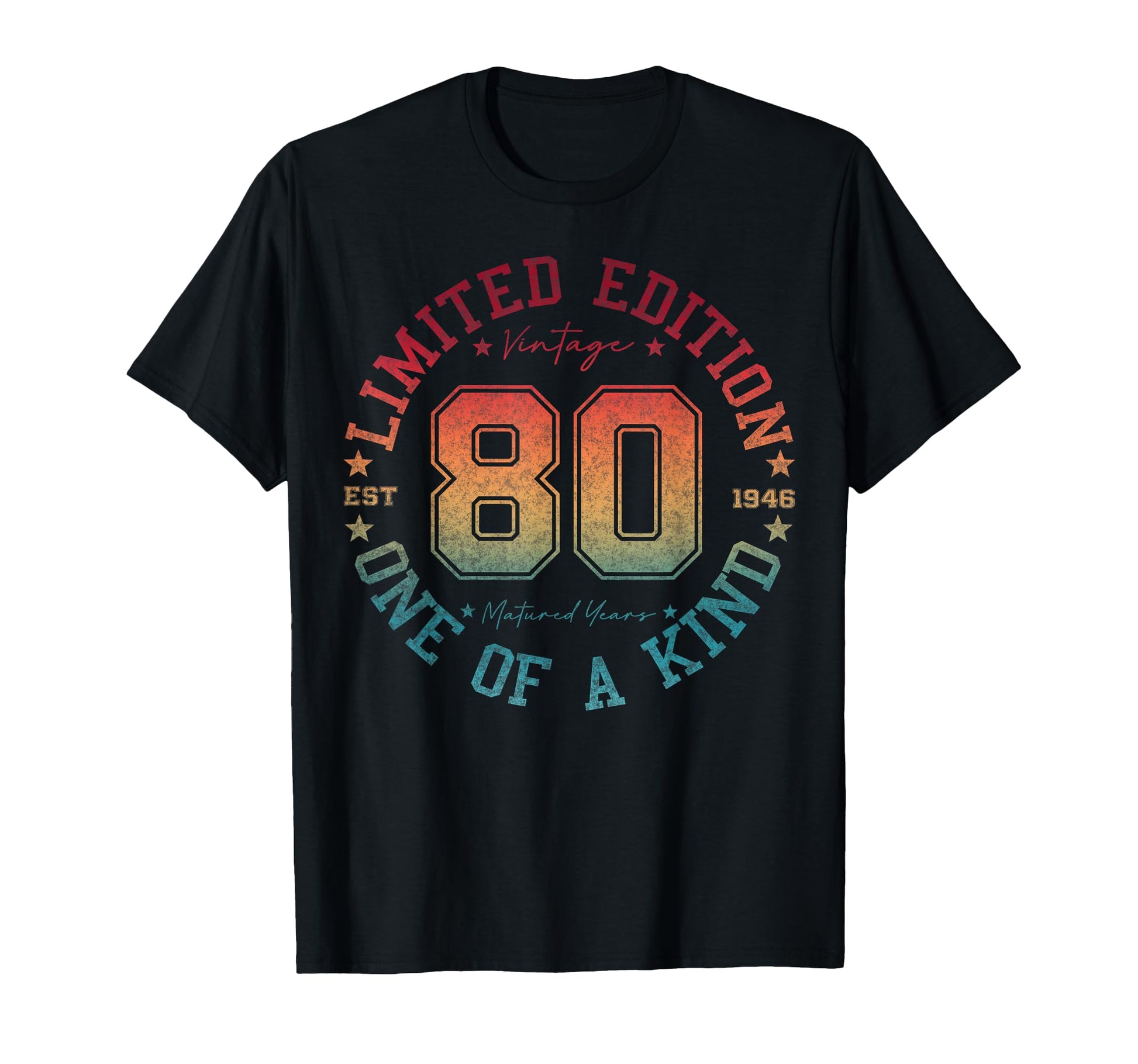 80 Year Old Gifts 1946 80Th Birthday T-Shirt - Trendy Graphic Men Women - T-Shirt, Sweatshirt, Hoodie