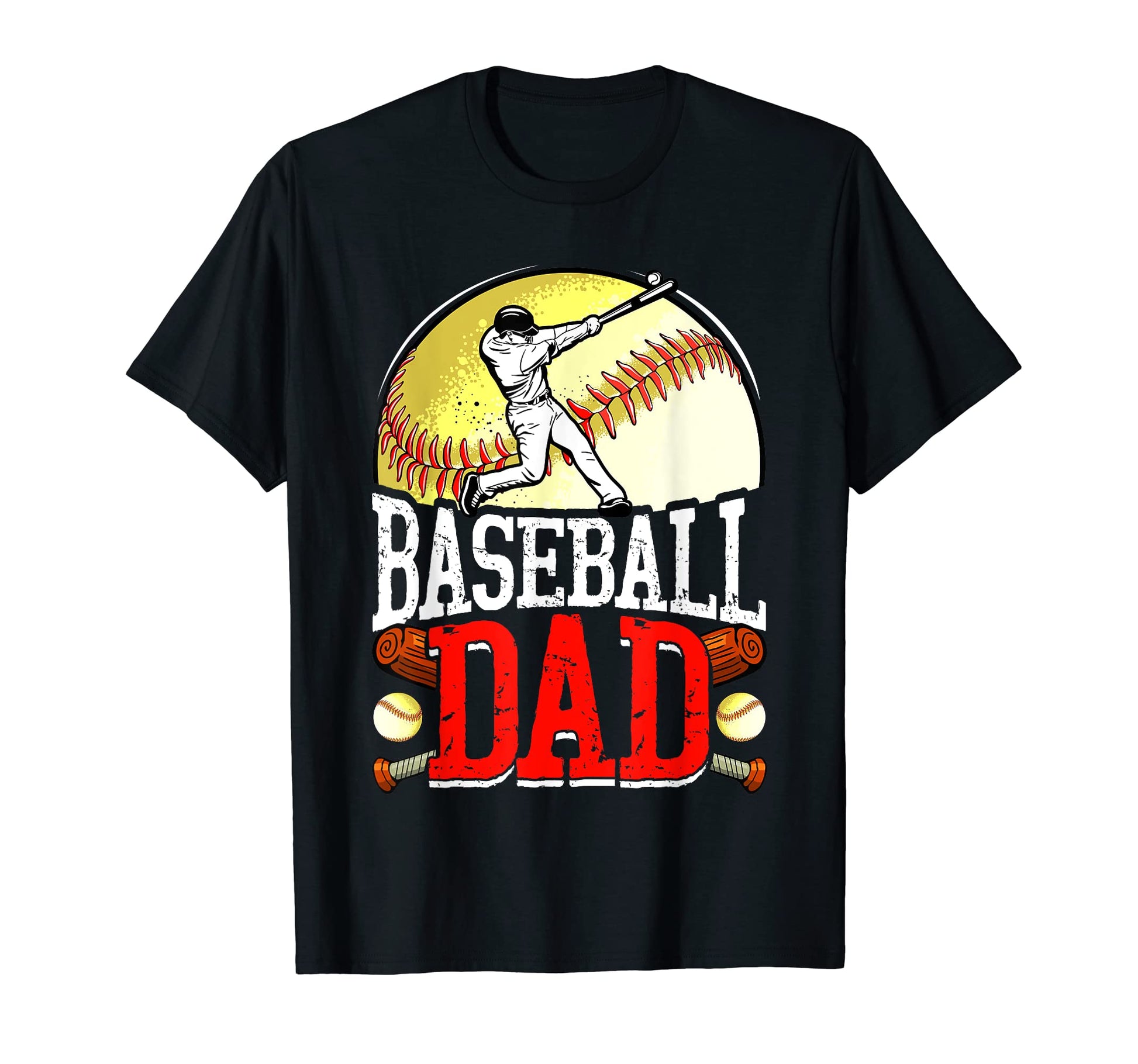 Baseball Dad Fathers Day Daddy Papa T-Shirt - Graphic Print Men Women - T-Shirt, Sweatshirt, Hoodie
