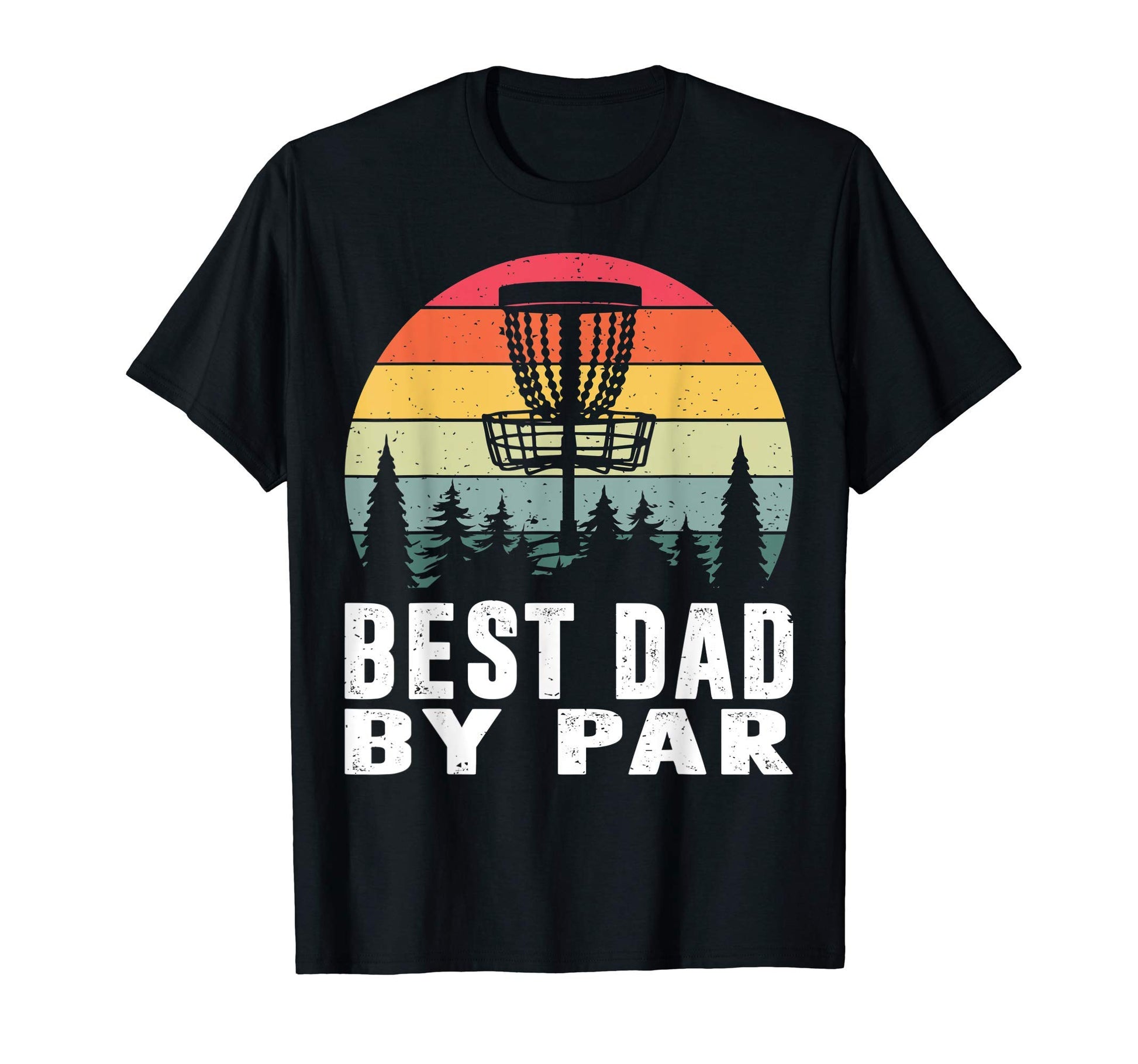 Disc Golf Best Dad Par Funny Golfer T-Shirt - Aesthetic Graphic for Adults - T-Shirt, Sweatshirt, Hoodie