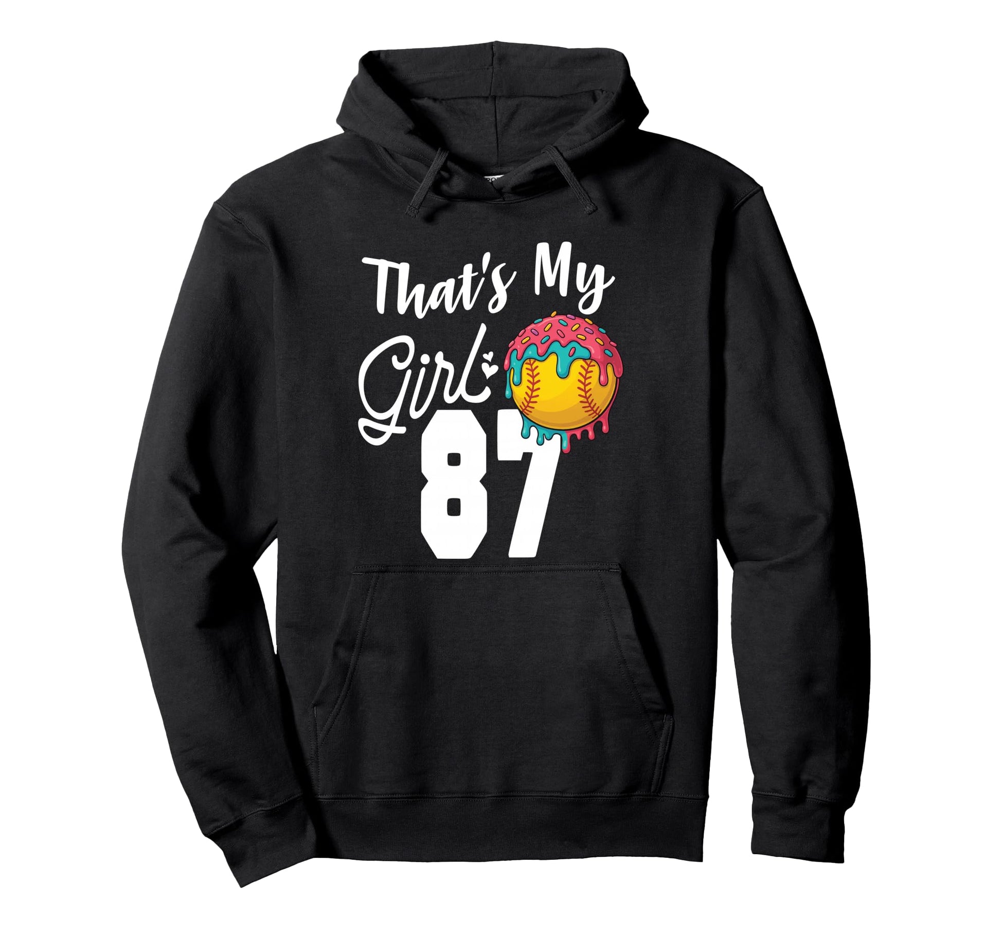Thats My Softball 87 Number Mom Dad Hoodie - Fun Novelty Design Unisex - T-Shirt, Sweatshirt, Hoodie