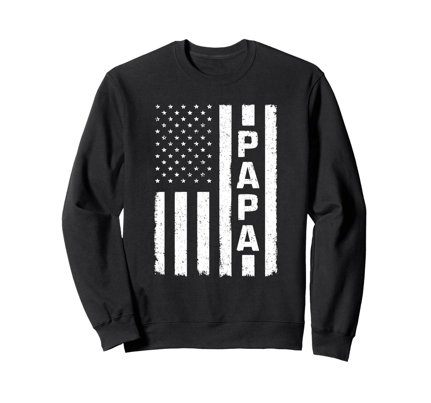 Papa American Flag Proud Grandpa Sweatshirt - Unique Graphic Men Women - T-Shirt, Sweatshirt, Hoodie