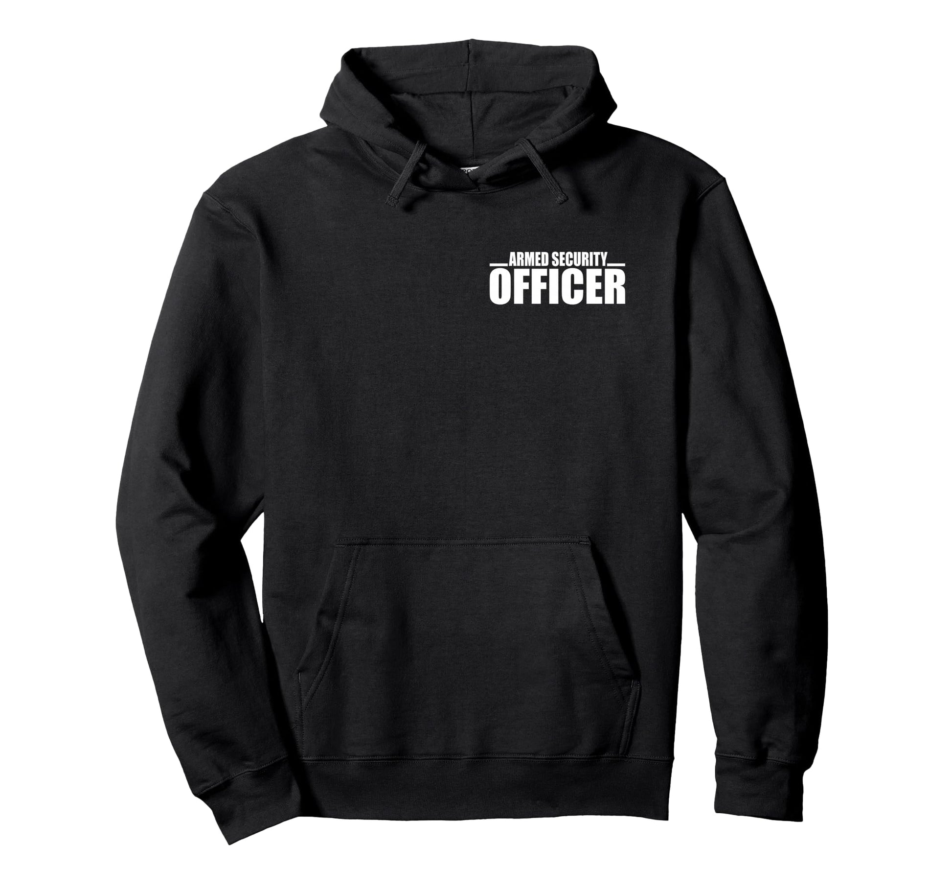 Armed Security Officer Guard Uniform Hoodie - Fun Novelty Design Unisex - T-Shirt, Sweatshirt, Hoodie