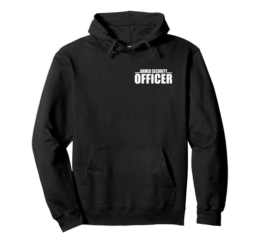 Armed Security Officer Guard Uniform Hoodie - Fun Novelty Design Unisex - T-Shirt, Sweatshirt, Hoodie