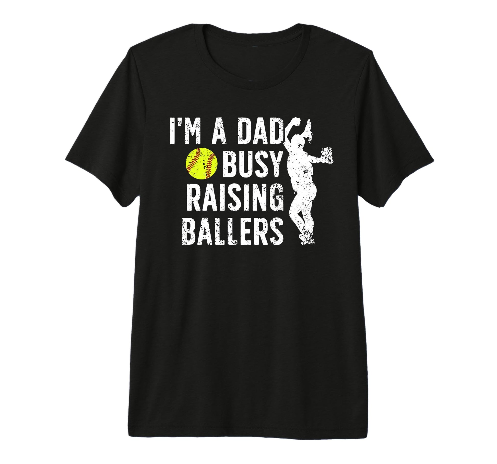 Mens Busy Raising Ballers Softball Dad T-Shirt - Fun Novelty Design Unisex - T-Shirt, Sweatshirt, Hoodie