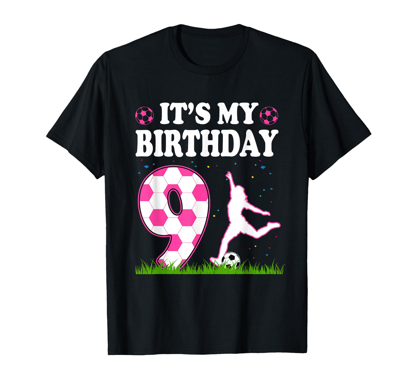 Its My 9Th Birthday Soccer Theme 9 T-Shirt - Streetwear Style Men Women - T-Shirt, Sweatshirt, Hoodie