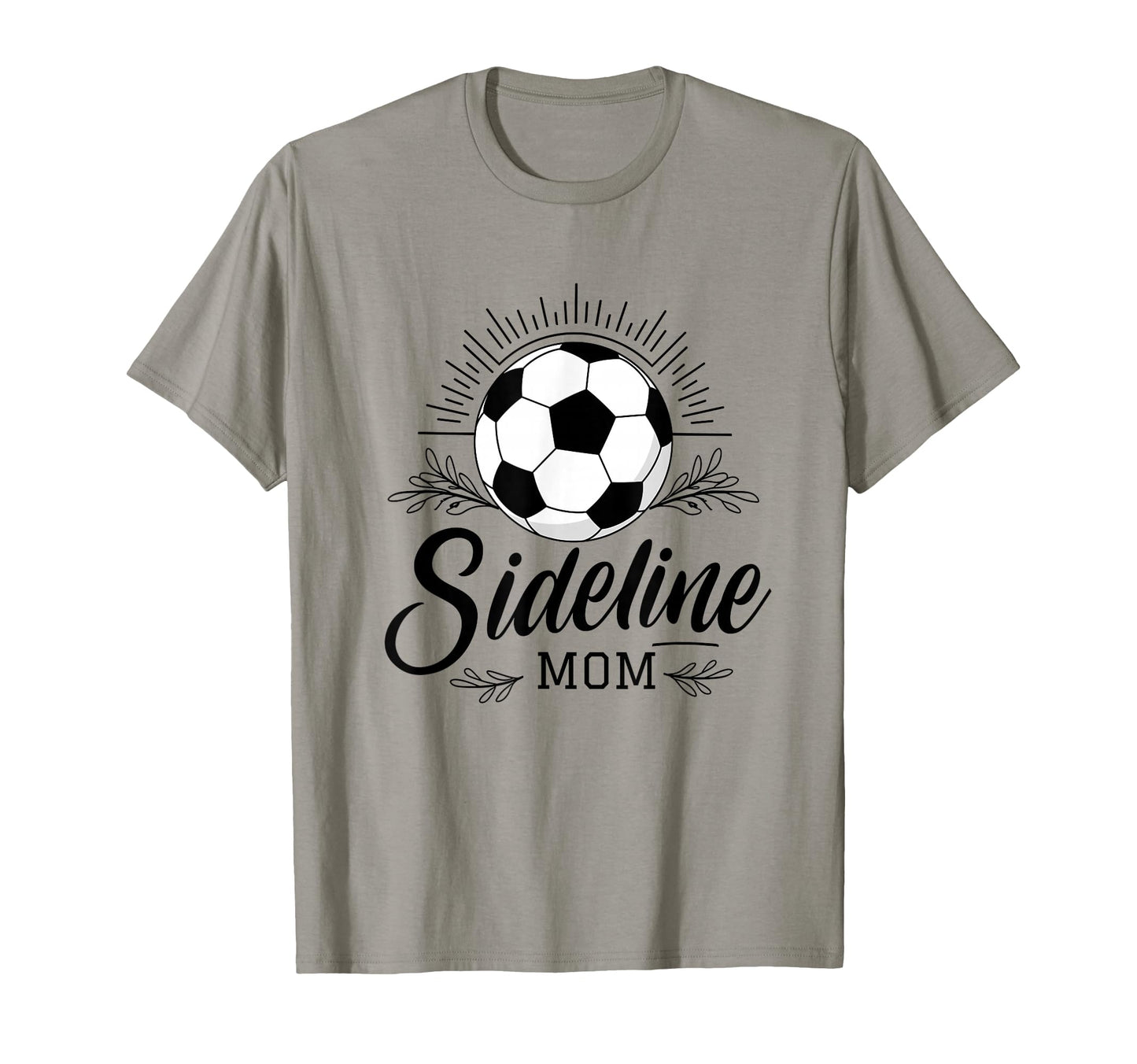 Sideline Mom Soccer Game Days Soccer T-Shirt - Aesthetic Graphic Men Women - T-Shirt, Sweatshirt, Hoodie