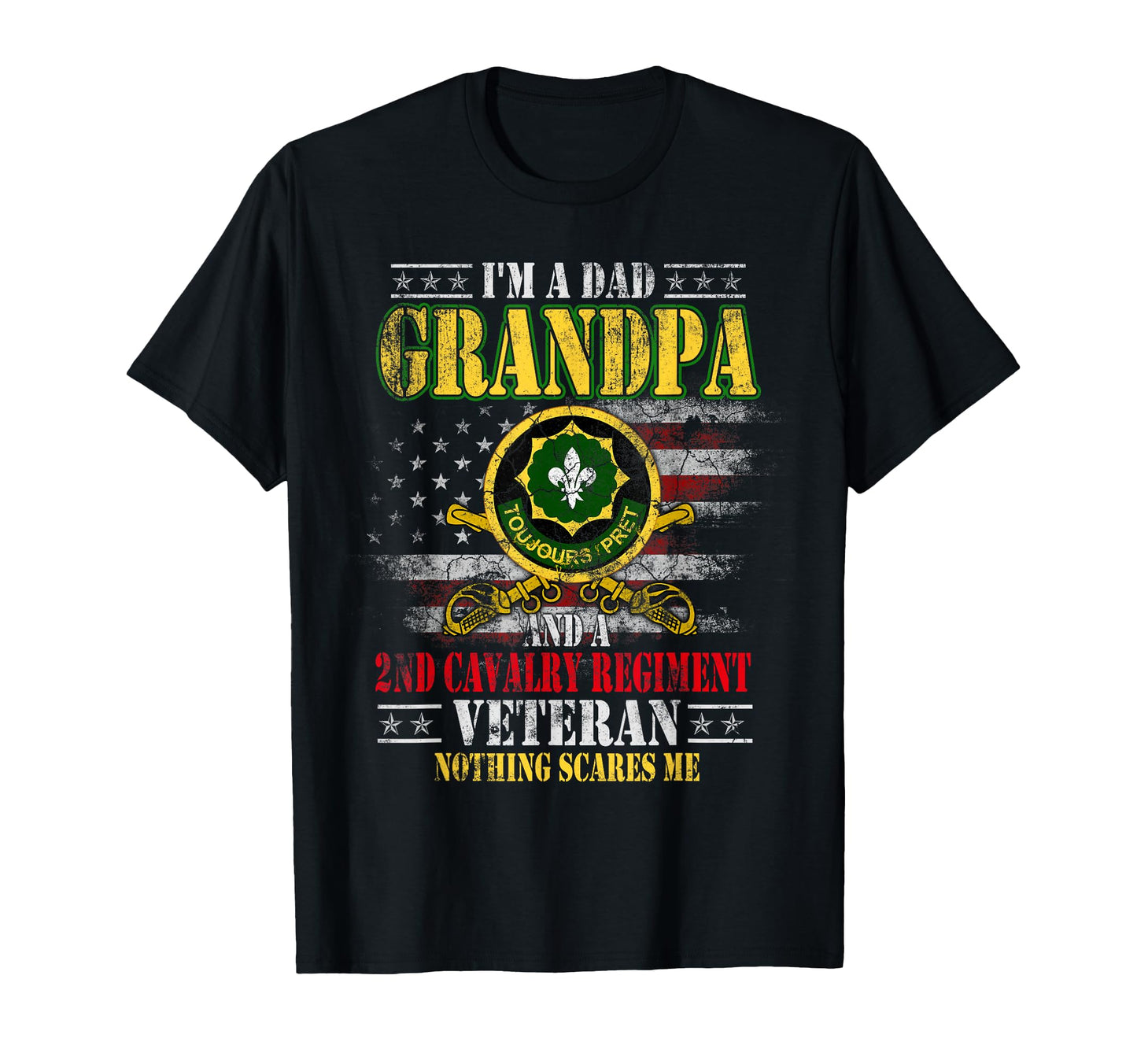 Im Dad Grandpa 2Nd Armored Cavalry T-Shirt - Graphic Print Men Women - T-Shirt, Sweatshirt, Hoodie