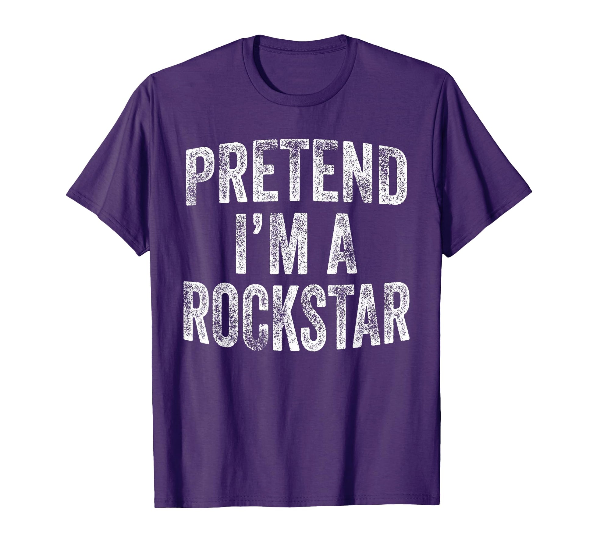 Pretend Im Rockstar Costume Family T-Shirt - Fun Novelty Design for Adults - T-Shirt, Sweatshirt, Hoodie