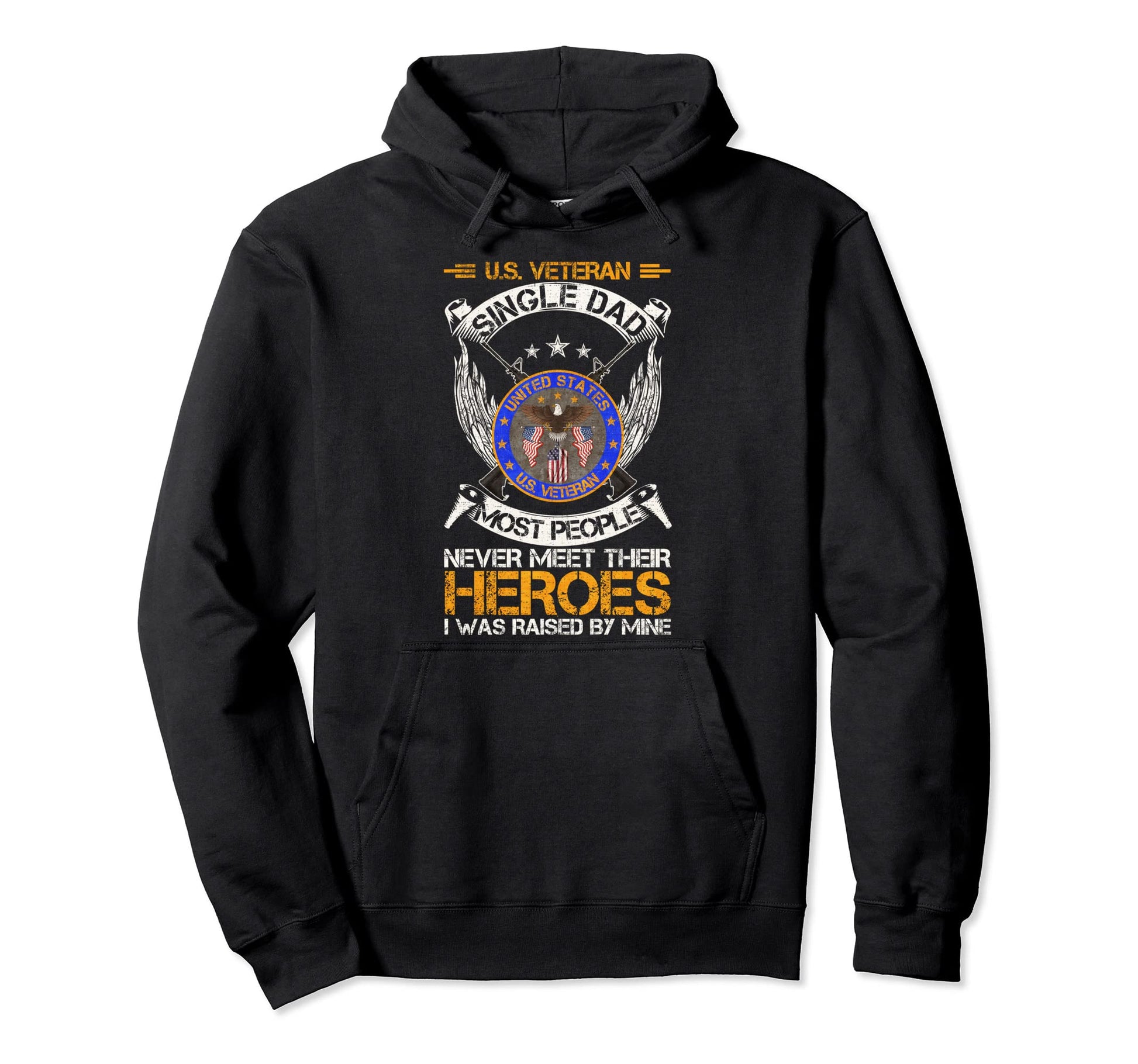 Most People Never Meet Their Heroes Hoodie - Fun Novelty Design Men Women - T-Shirt, Sweatshirt, Hoodie
