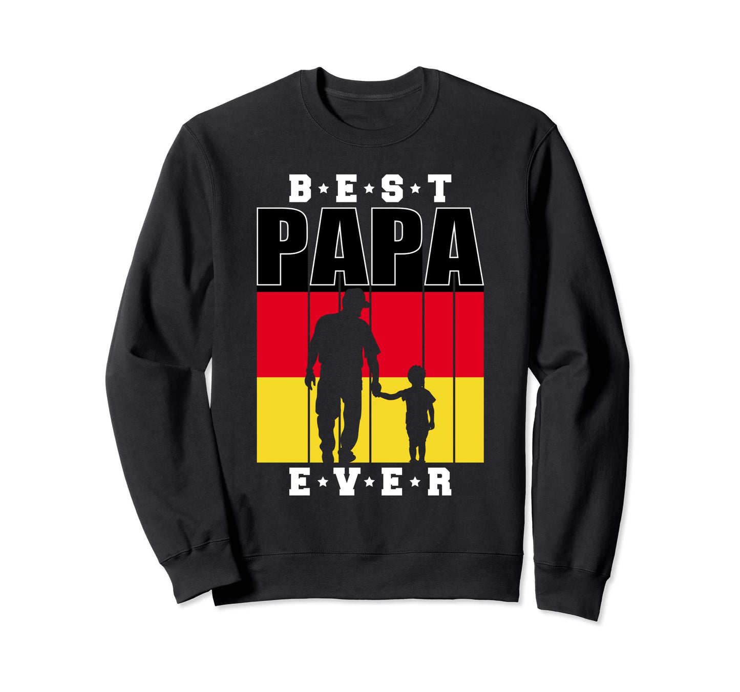 Papa German Dad Deutschland Germany Sweatshirt - Trendy Graphic Unisex - T-Shirt, Sweatshirt, Hoodie