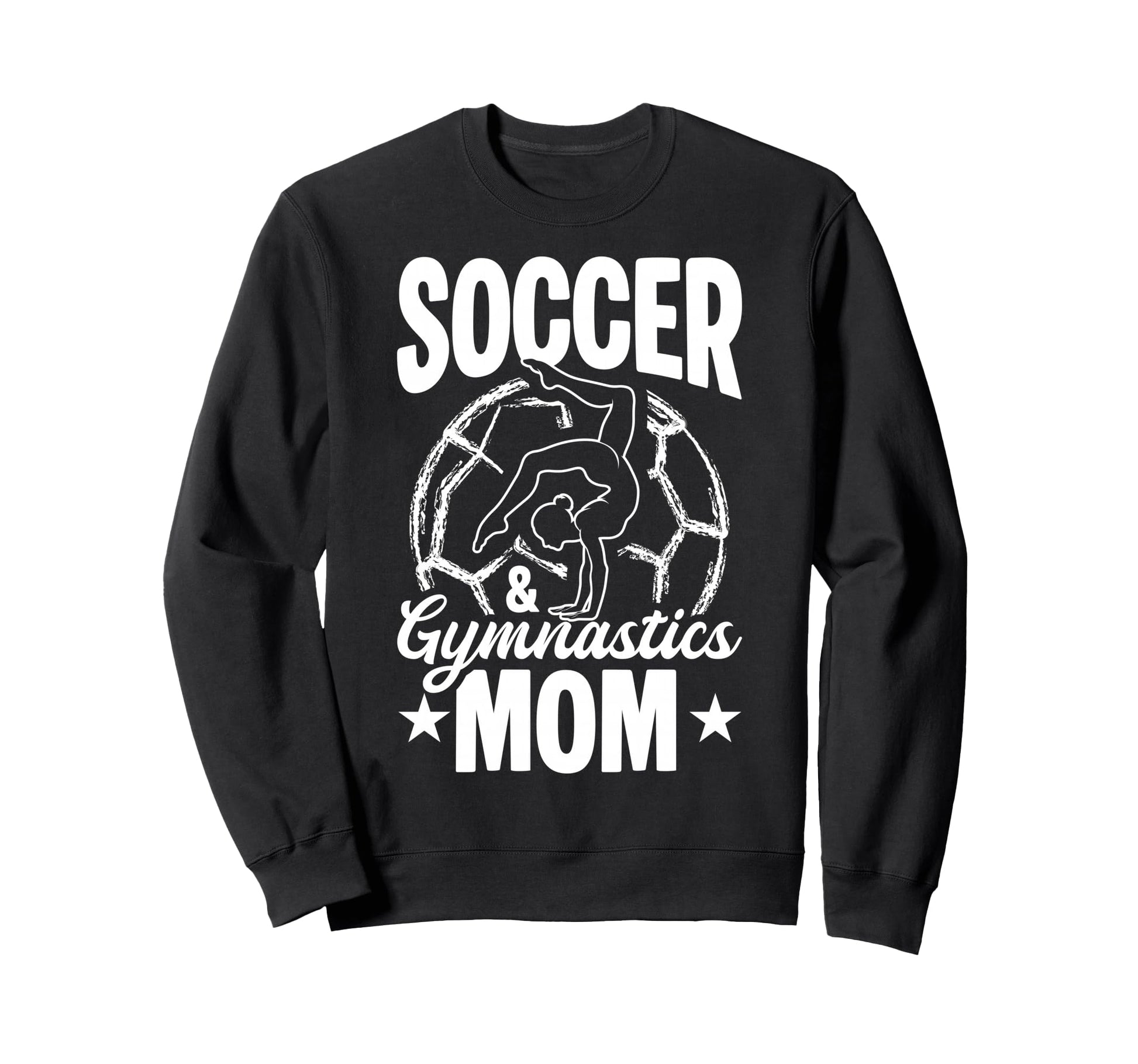 Soccer Gymnastics Mom Soccer Sweatshirt - Unique Graphic for Adults - T-Shirt, Sweatshirt, Hoodie