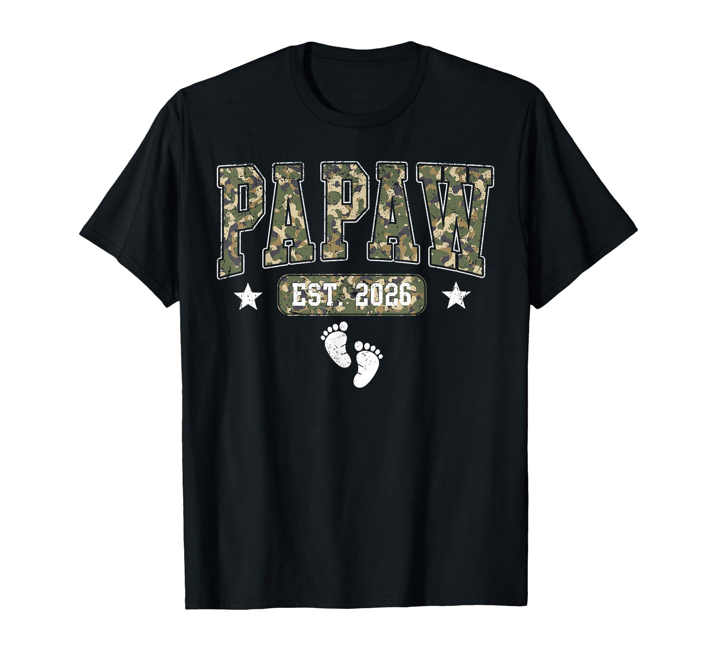 Papaw Est 2026 Camouflage Fathers T-Shirt - Streetwear Style for Adults - T-Shirt, Sweatshirt, Hoodie