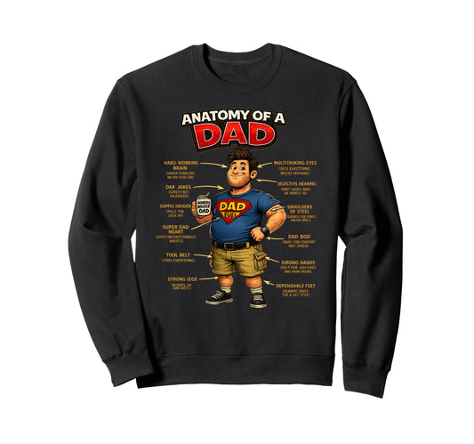 Anatomy Dad Funny Dad Jokes Humour Sweatshirt - Unique Graphic Men Women - T-Shirt, Sweatshirt, Hoodie