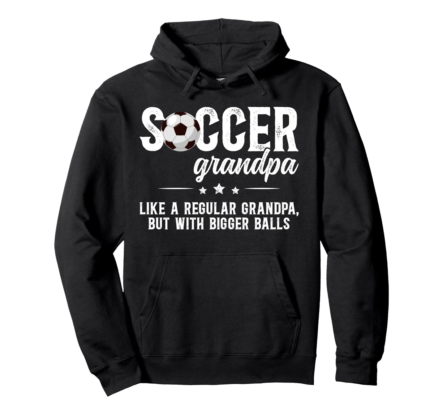 Soccer Grandpa Soccer Player Hoodie - Casual Everyday Wear Unisex - T-Shirt, Sweatshirt, Hoodie
