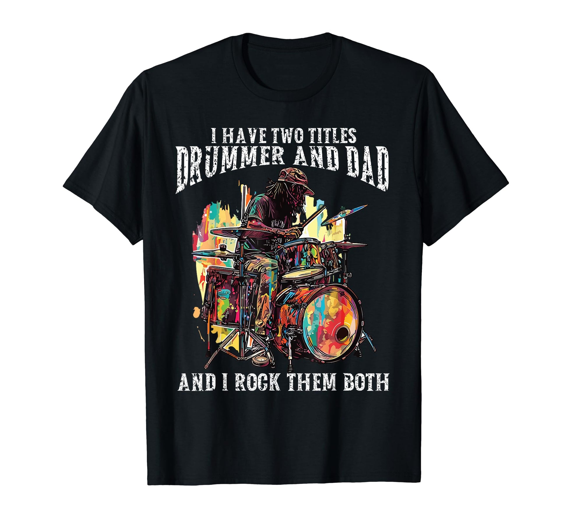 Drummer Dad Musician Fathers Day T-Shirt - Minimalist Print Men Women - T-Shirt, Sweatshirt, Hoodie