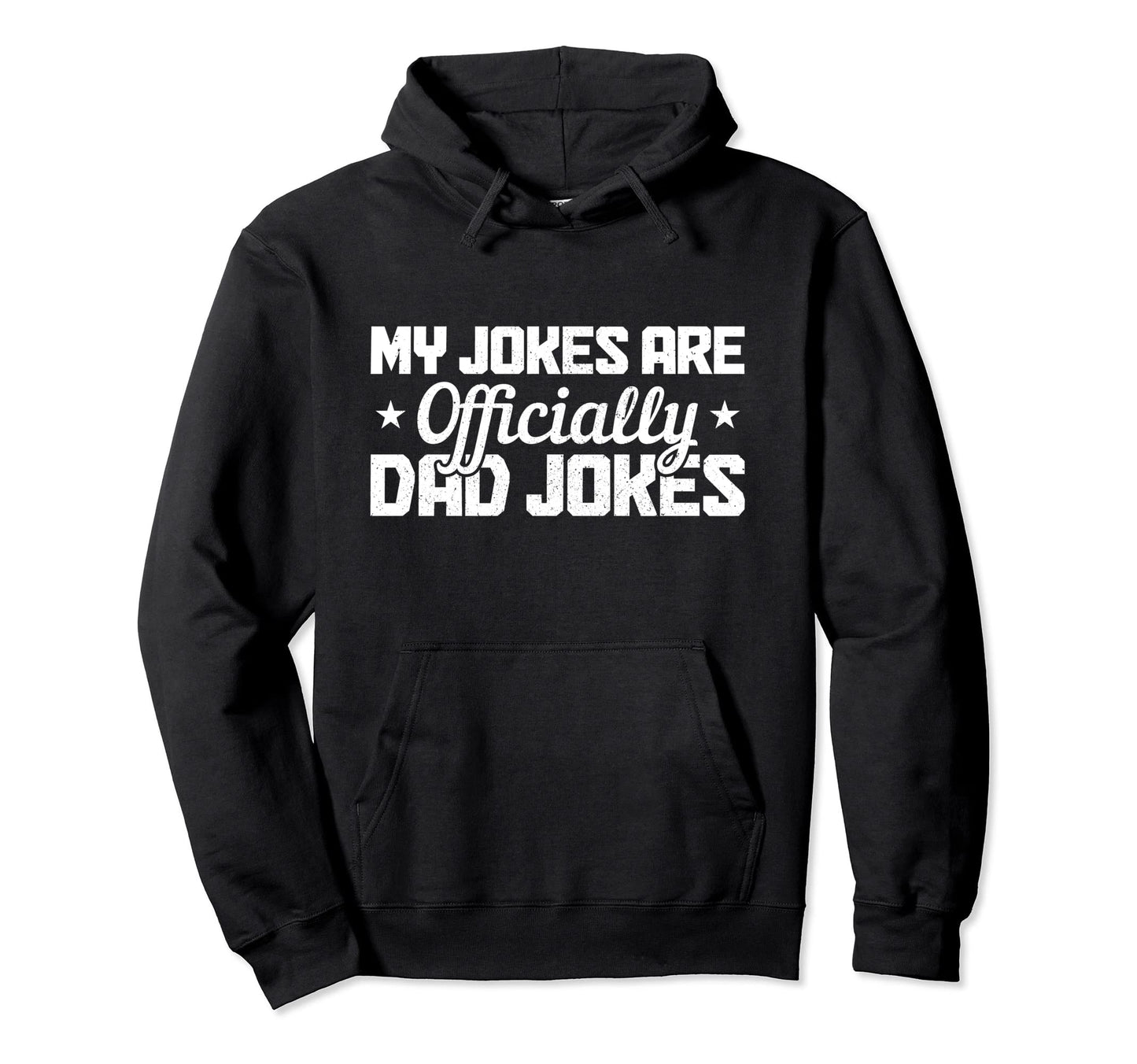 My Jokes Are Officially Dad Jokes Hoodie - Minimalist Print Men Women - T-Shirt, Sweatshirt, Hoodie