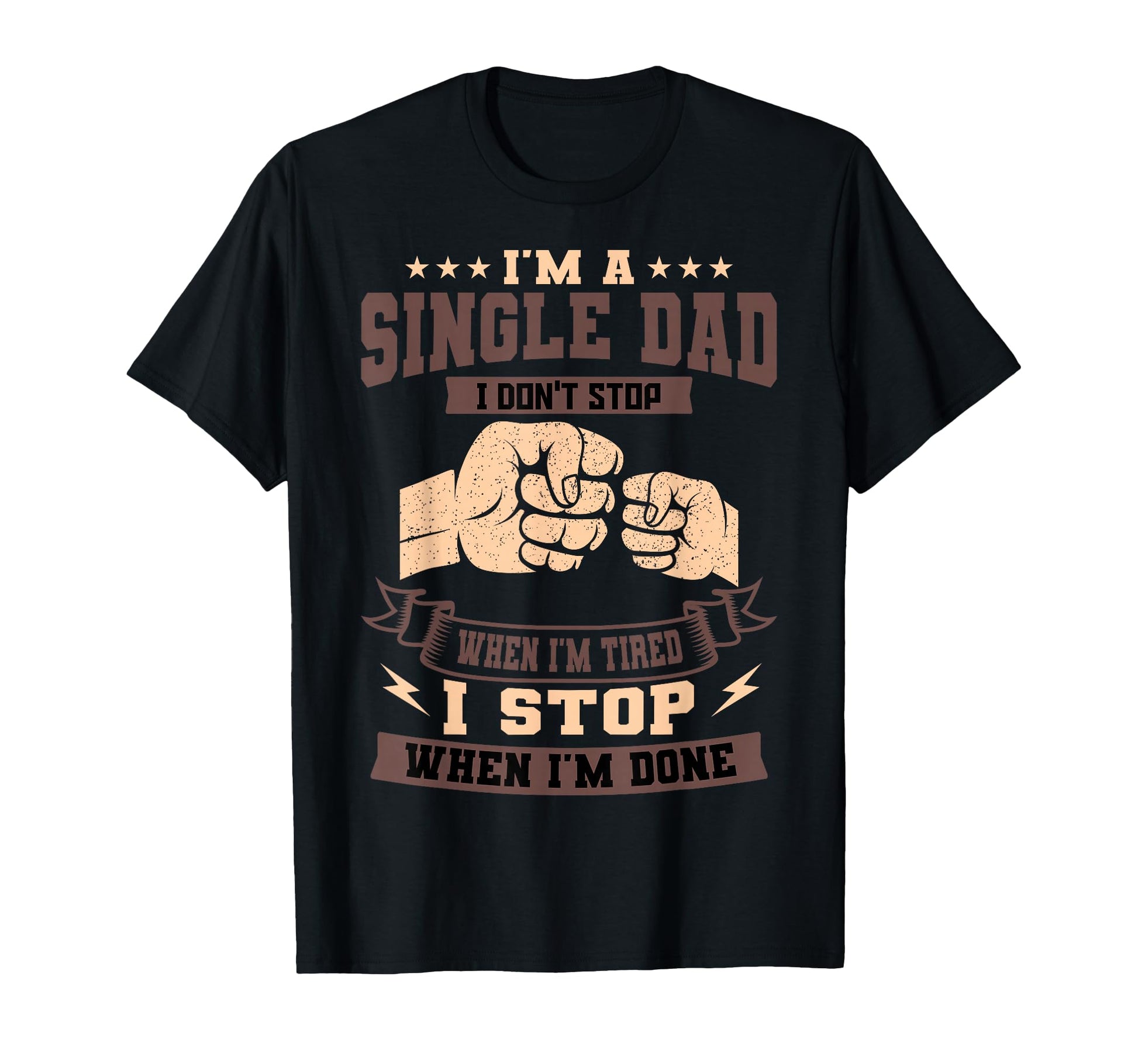 Single Dad Sole Parent Solo T-Shirt - Aesthetic Graphic Men Women - T-Shirt, Sweatshirt, Hoodie