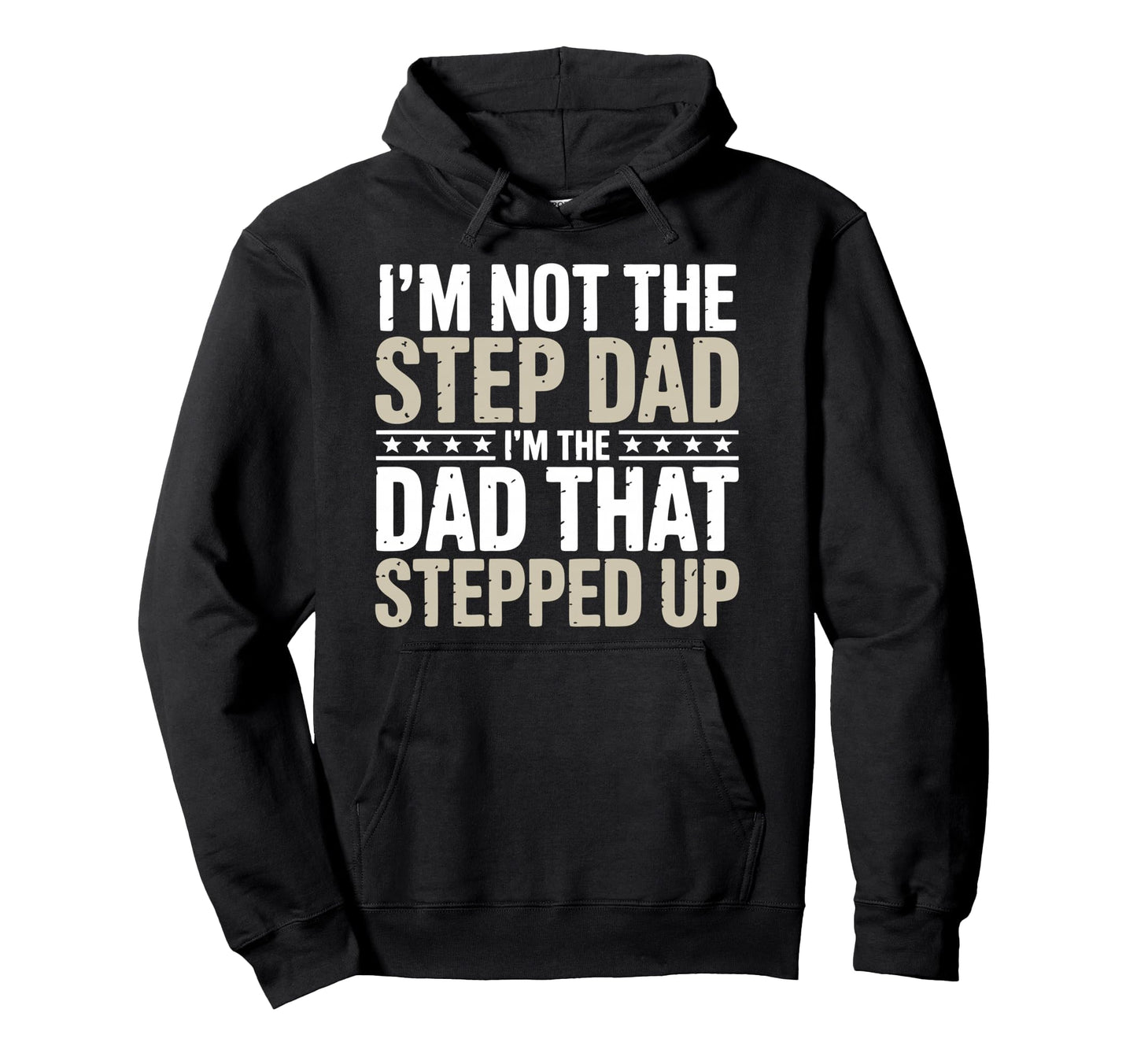 Stepfather Stepdad Step Parent Family Hoodie - Aesthetic Graphic Unisex - T-Shirt, Sweatshirt, Hoodie