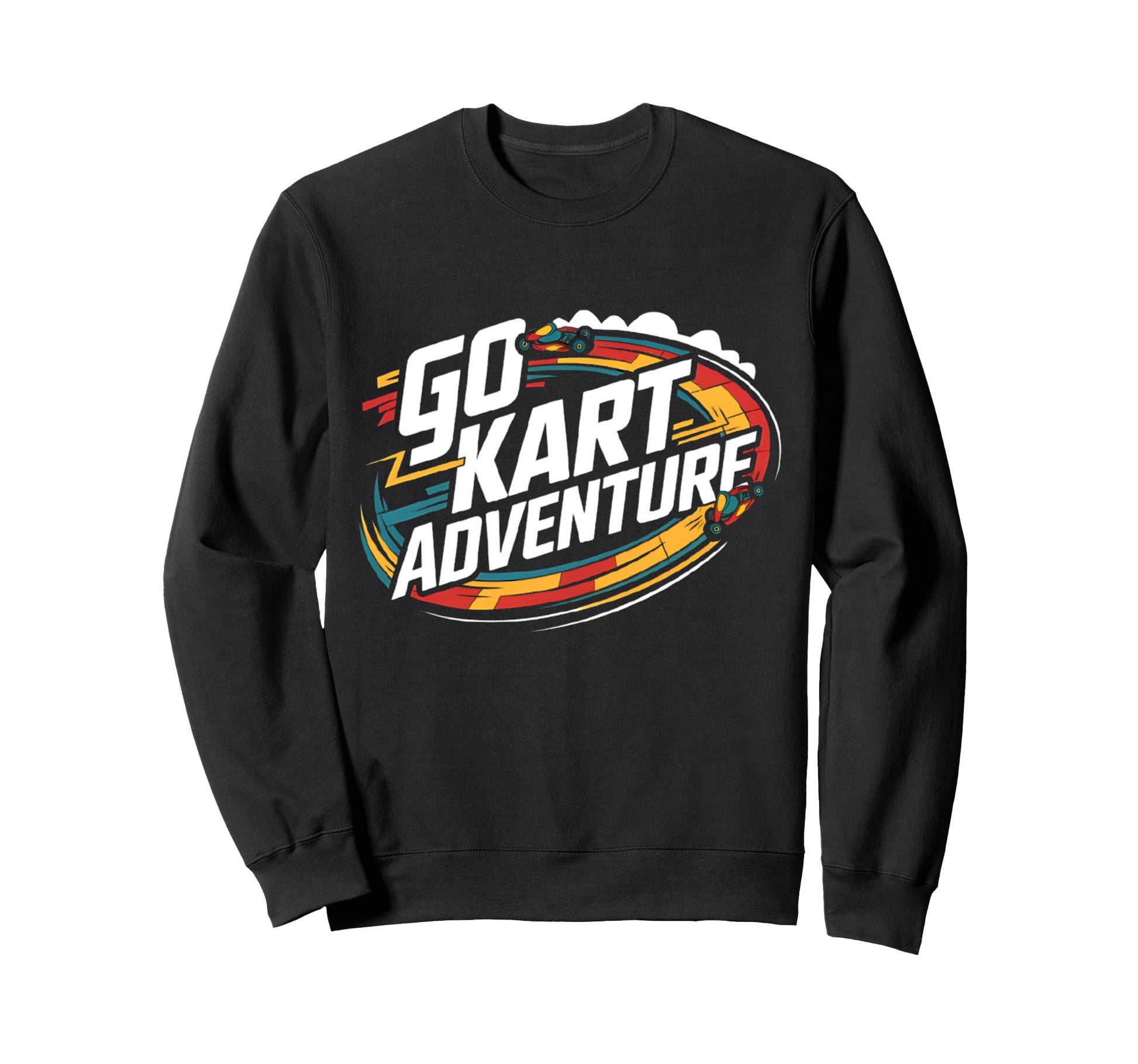 Dad Go Kart Racing Sweatshirt - Streetwear Style Men Women - T-Shirt, Sweatshirt, Hoodie