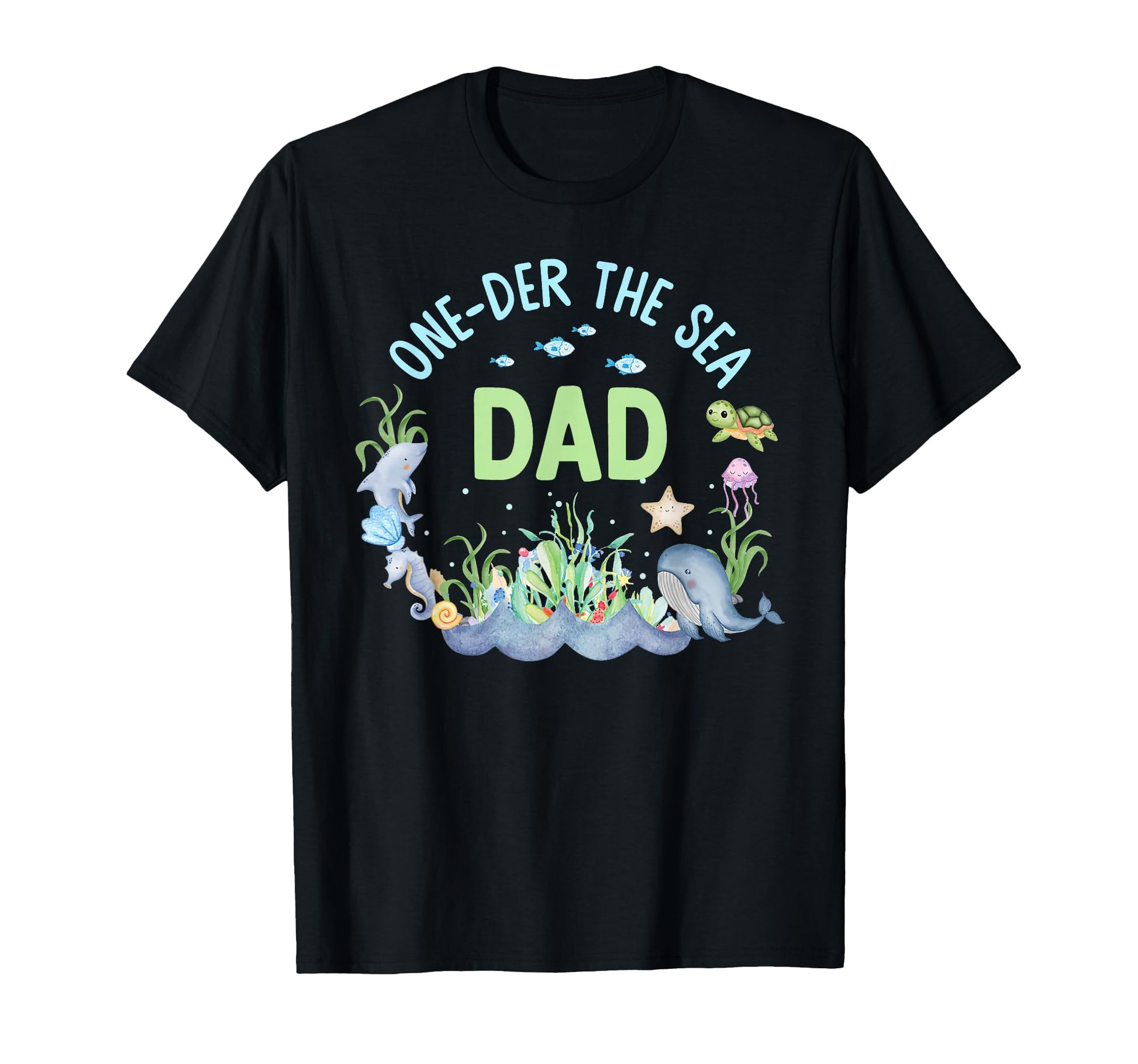 Oneder Sea Dad 1St Birthday Family T-Shirt - Minimalist Print for Adults - T-Shirt, Sweatshirt, Hoodie