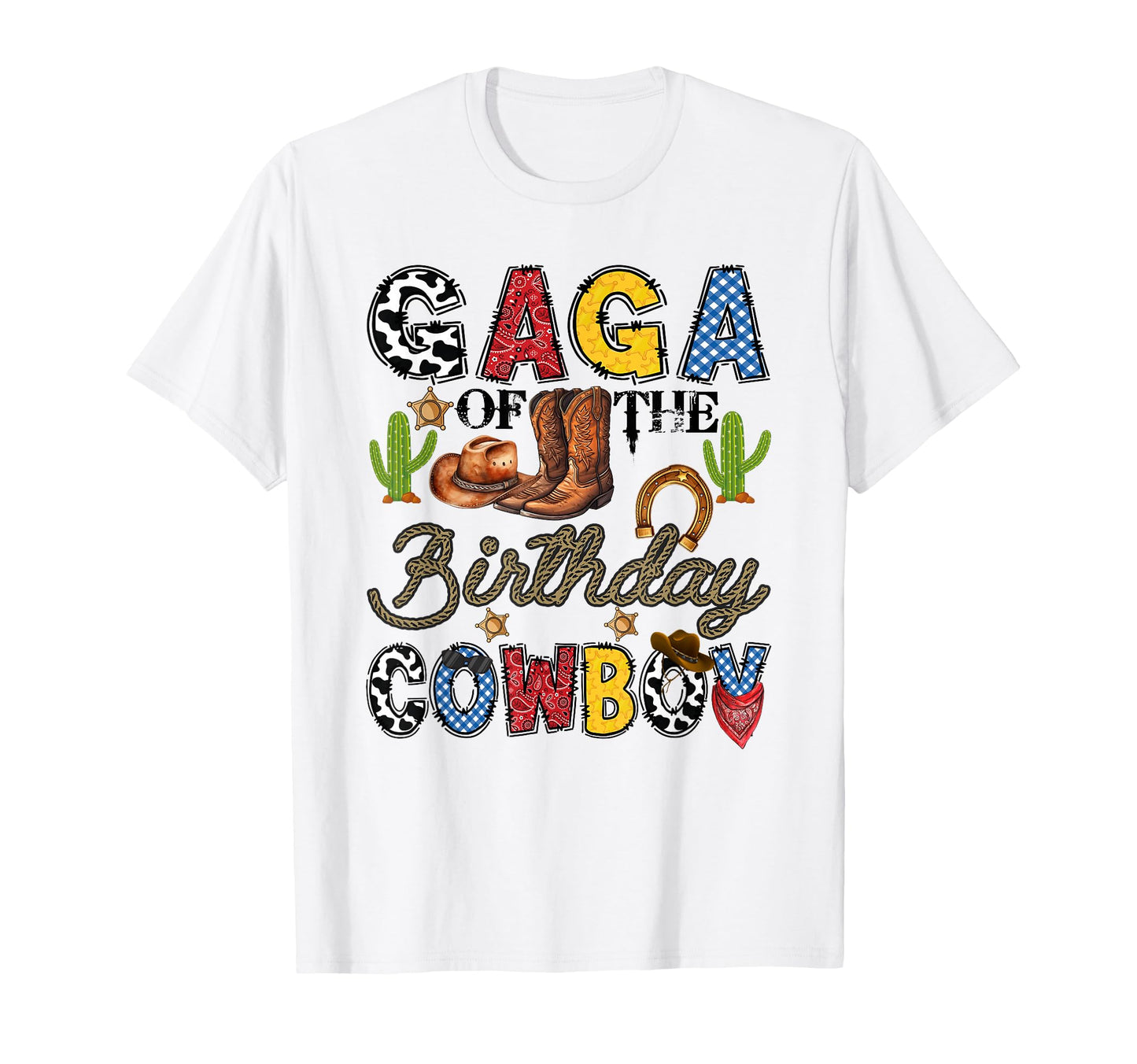 Gaga Birthday Cowboy Western Birthday T-Shirt - Unique Graphic Men Women - T-Shirt, Sweatshirt, Hoodie