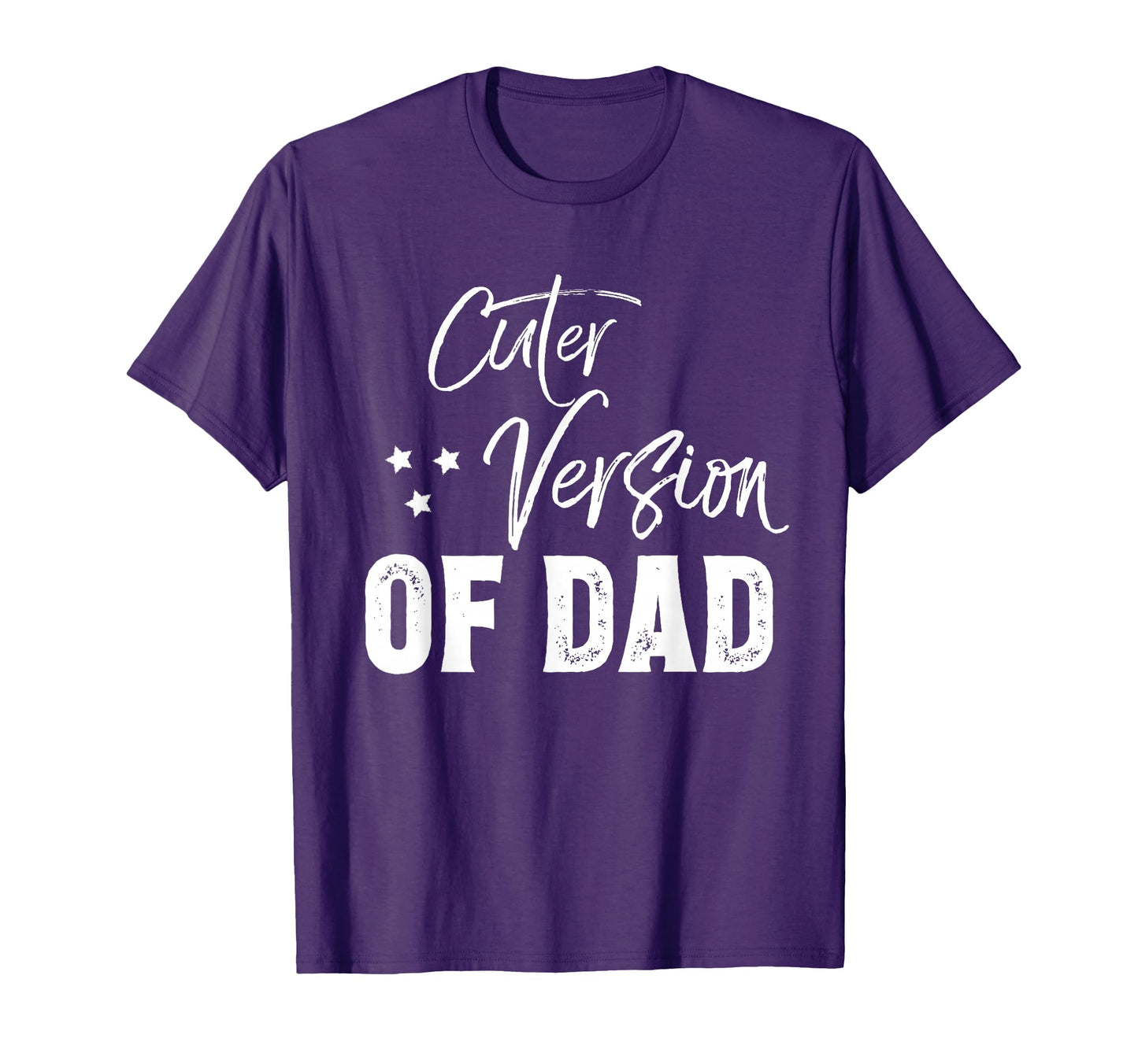 Cuter Version Dad Family Matching Daddy T-Shirt - Graphic Print for Adults - T-Shirt, Sweatshirt, Hoodie