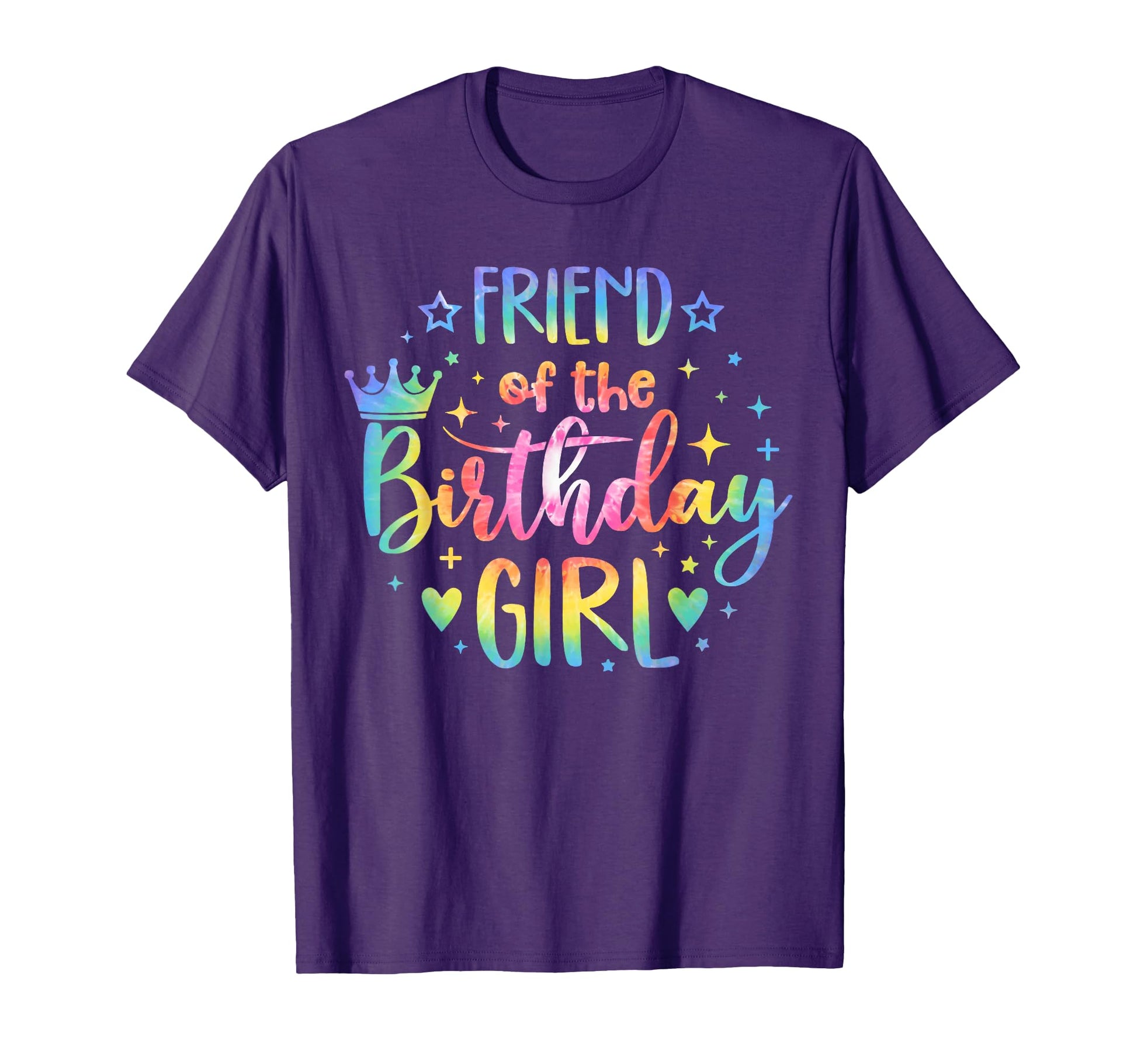 Friend Birthday Tie Dye Colorful Bday T-Shirt - Trendy Graphic Men Women - T-Shirt, Sweatshirt, Hoodie