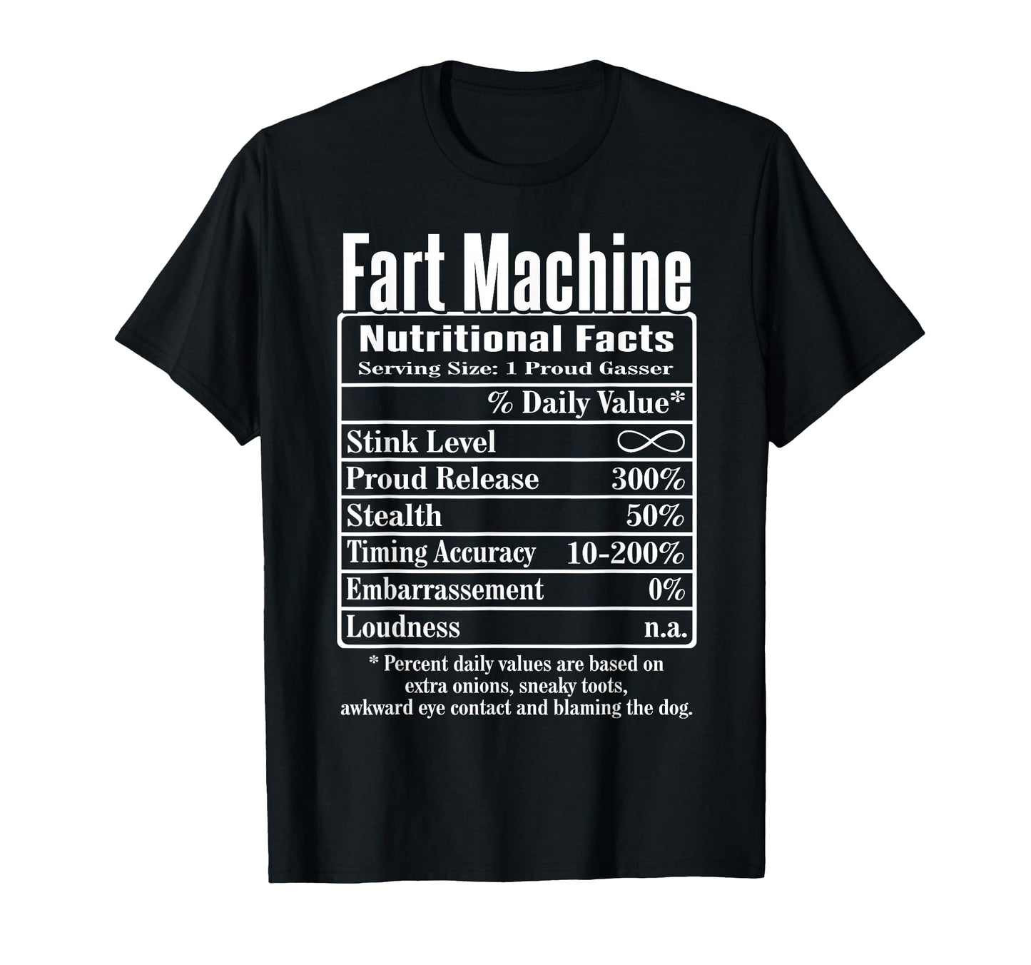 Nutrion Facts Fart Machine Dad Jokes T-Shirt - Aesthetic Graphic Unisex - T-Shirt, Sweatshirt, Hoodie