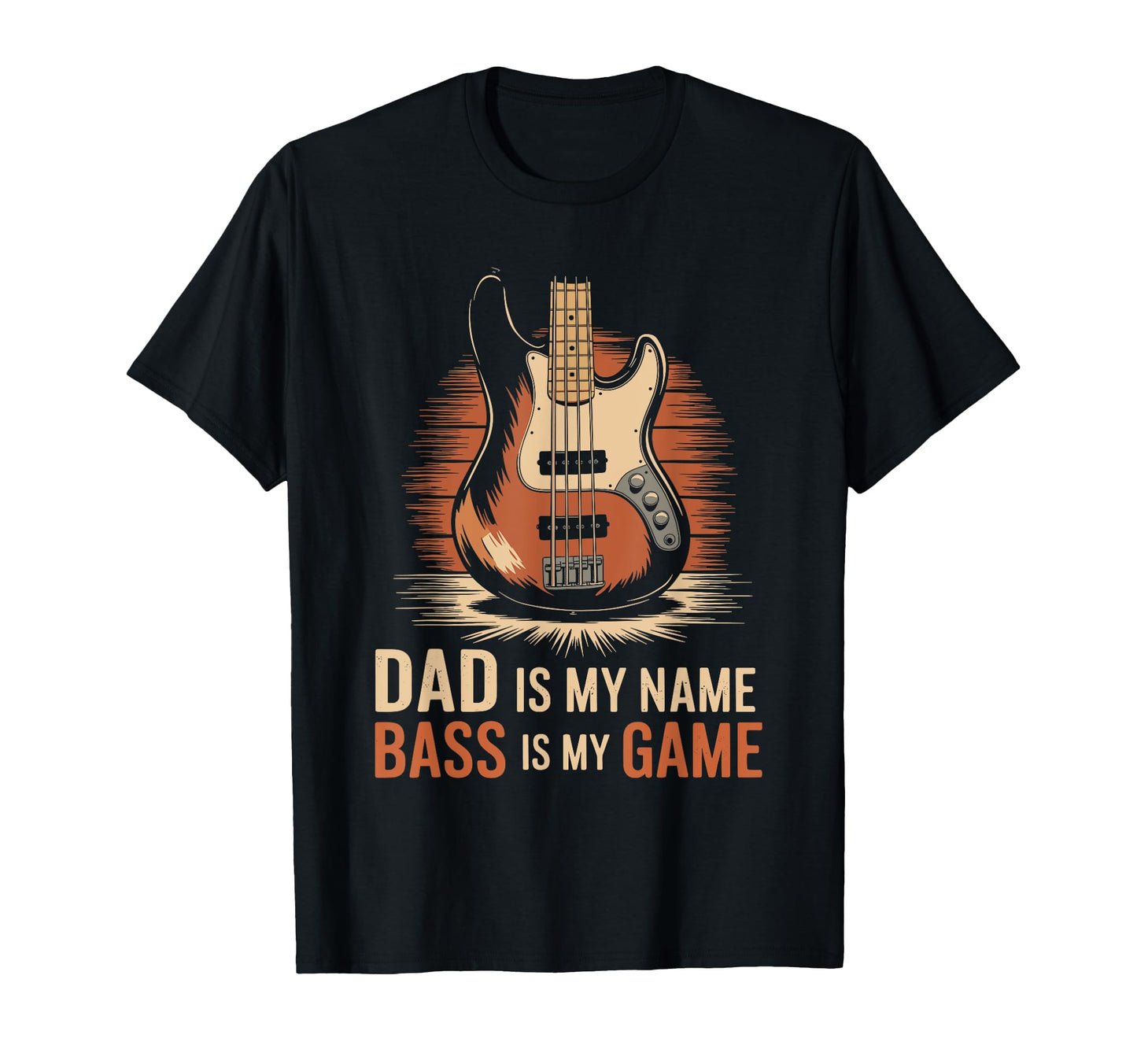 Bass Guitar Player Dad And Bassist T-Shirt - Graphic Print for Adults - T-Shirt, Sweatshirt, Hoodie