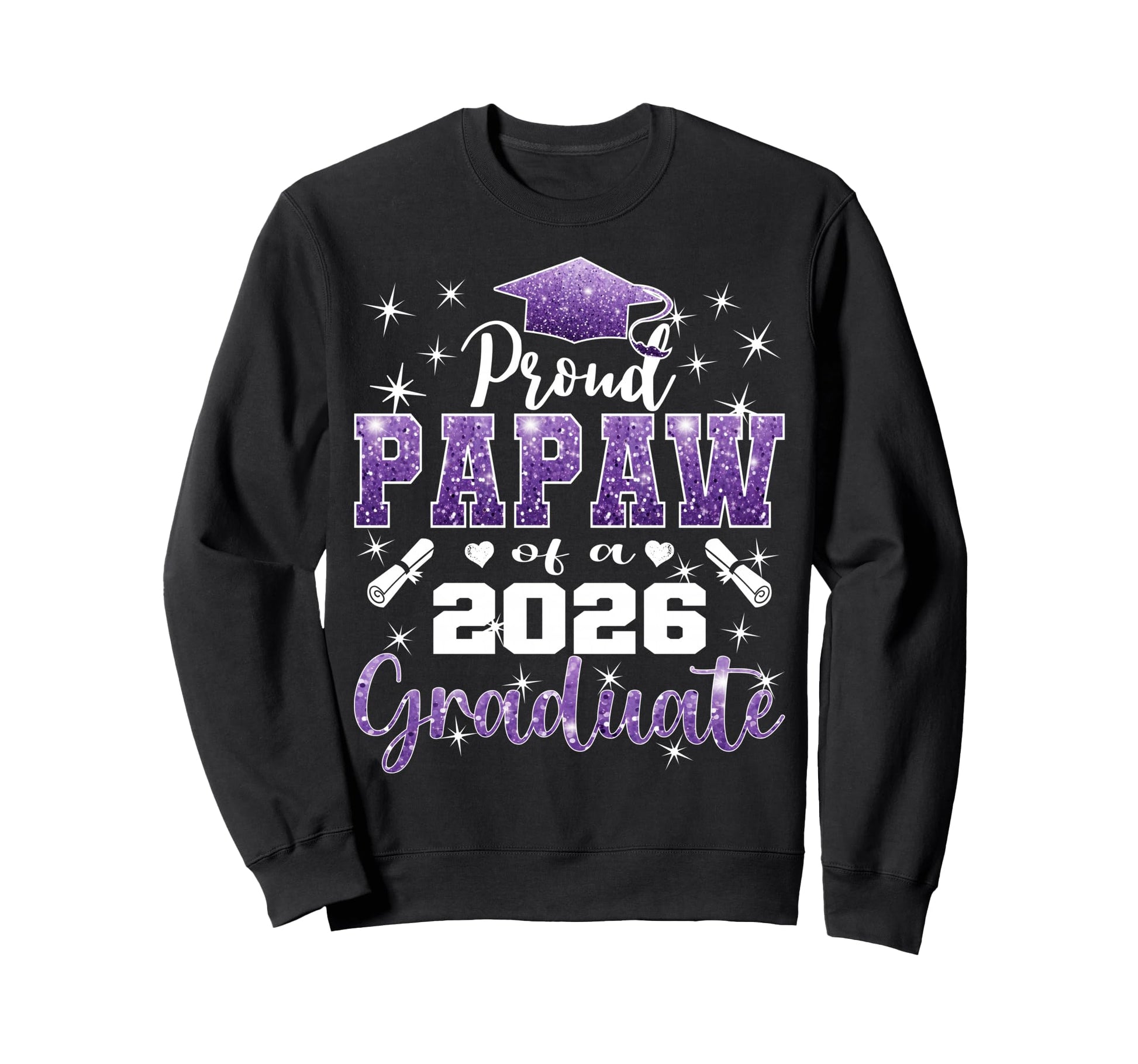 Super Proud Papaw 2026 Graduate Sweatshirt - Trendy Graphic for Adults - T-Shirt, Sweatshirt, Hoodie